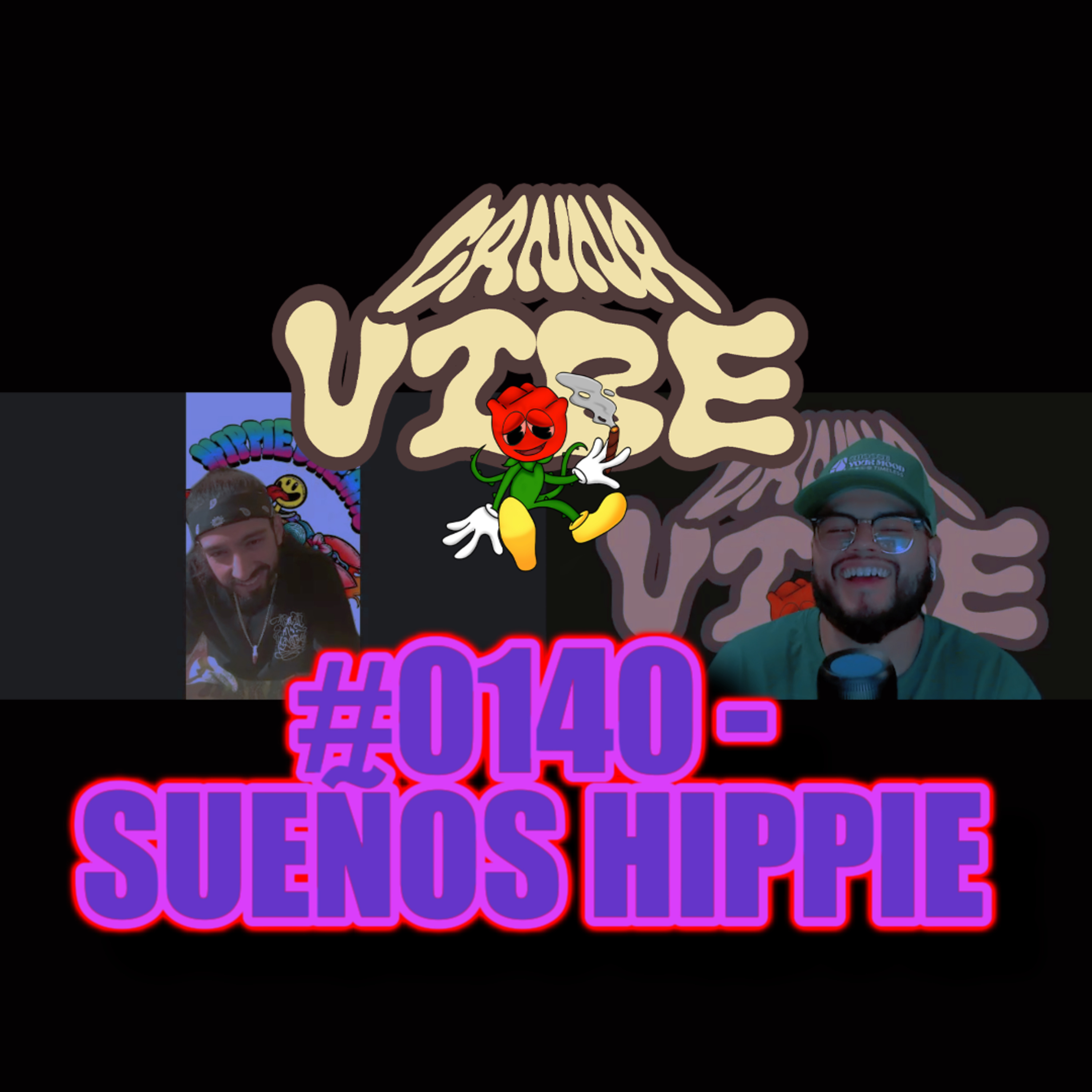  #0140 - SUEÑOS HIPPIE  episode artwork