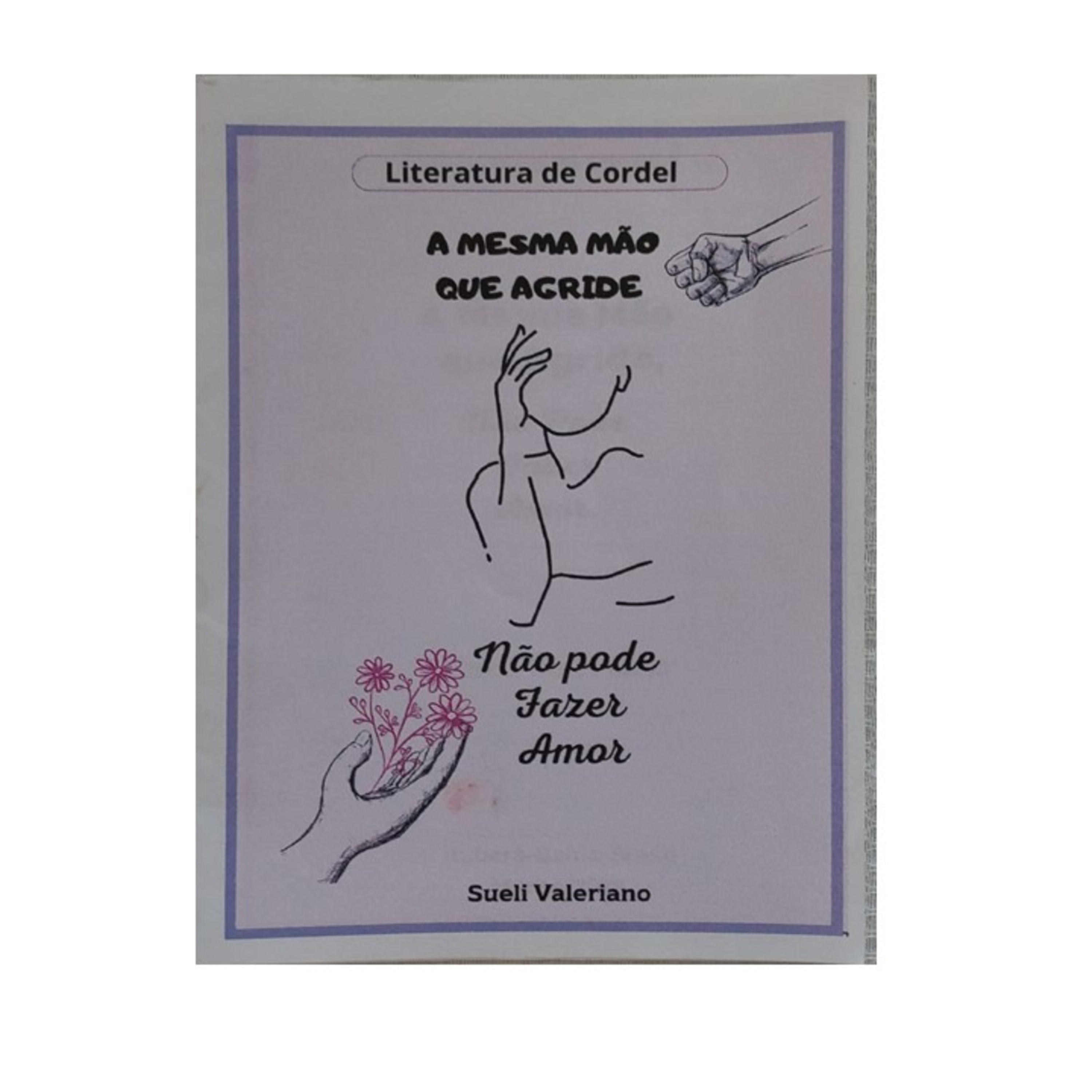 Êta, É Cordel! A Mesma Mão Que Agride - Não Pode Fazer Amor (Sueli Valeriano) episode artwork