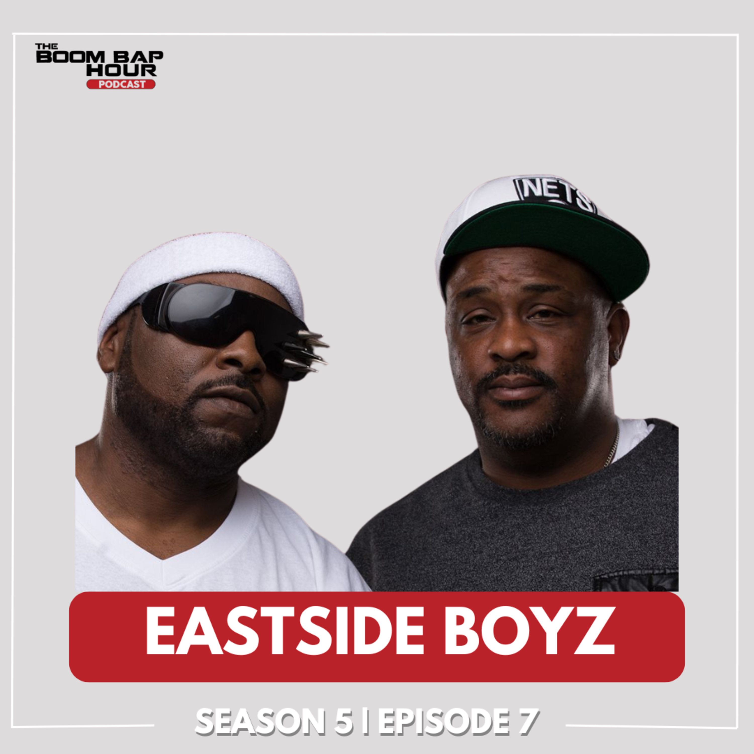 SEASON 5 | EPISODE 7 | EASTSIDE BOYZ episode artwork
