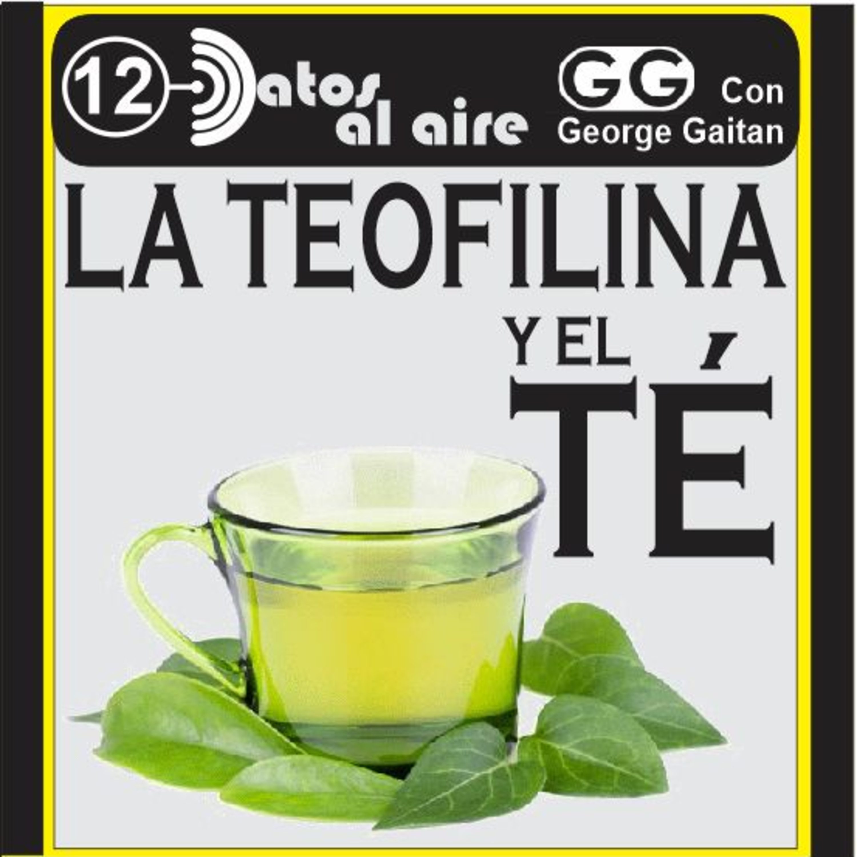 LA TEOFILINA Y EL TÉ episode artwork
