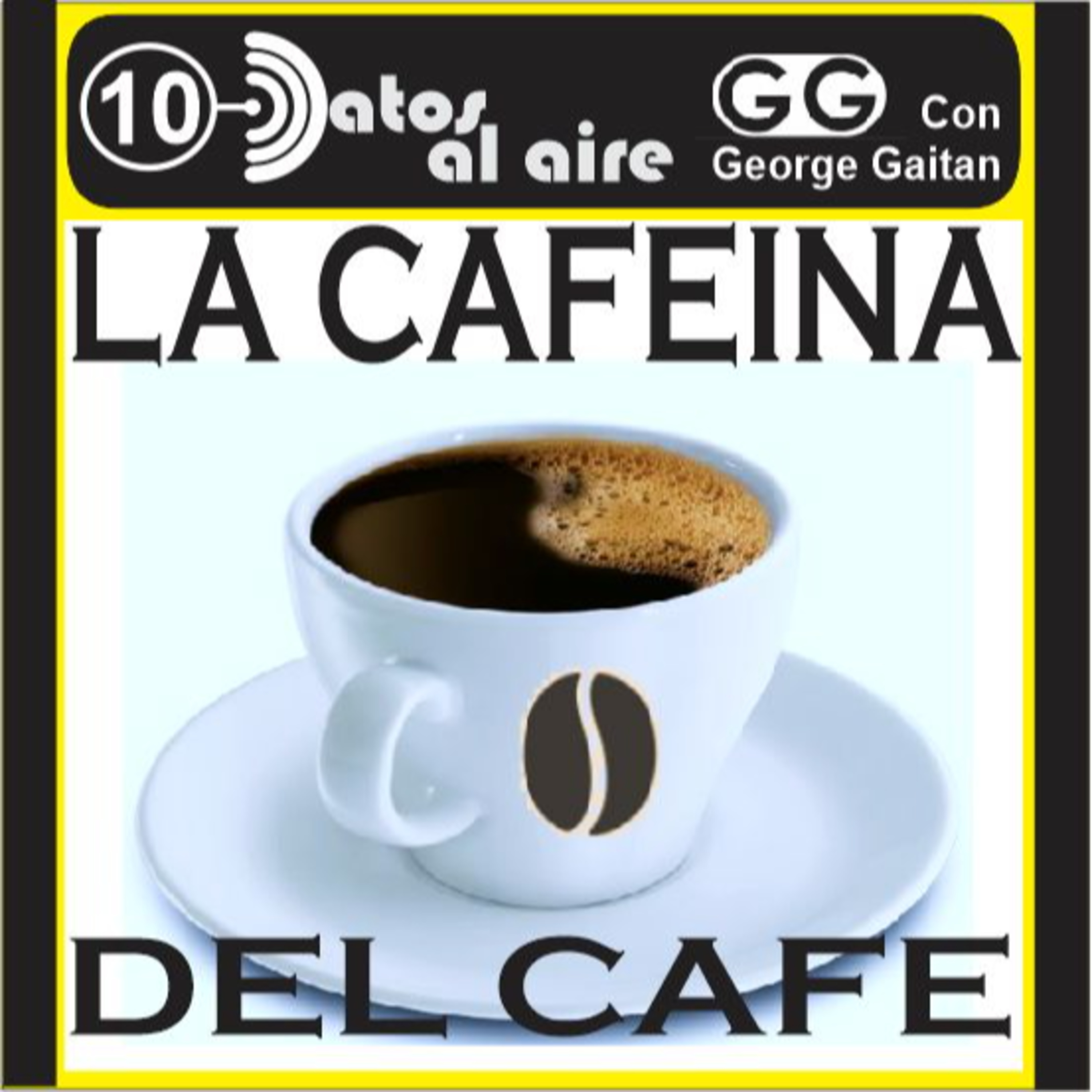 LA CAFEINA DEL CAFE episode artwork
