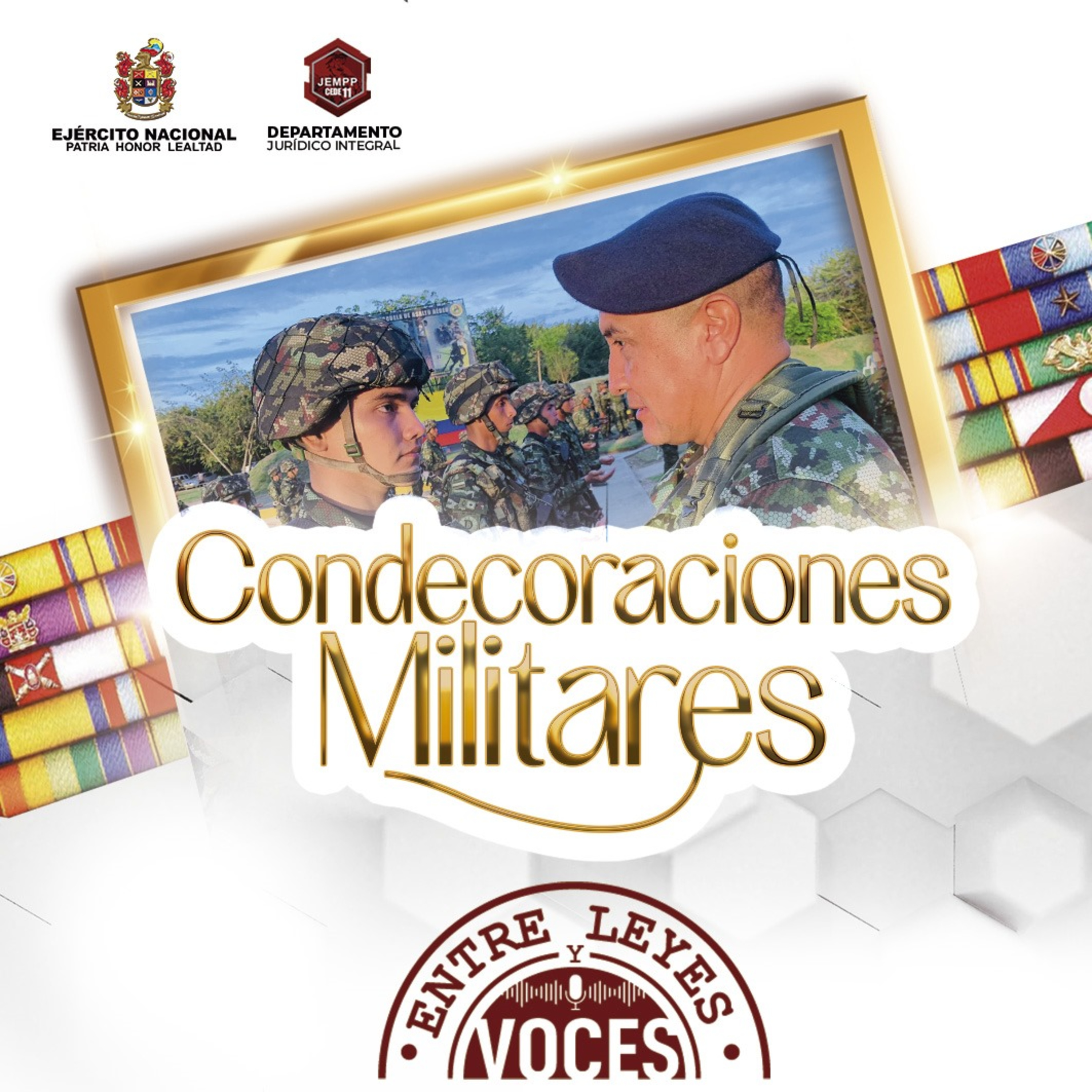 Ep.2 Temp. 3. La importancia de las condecoraciones en la vida militar.