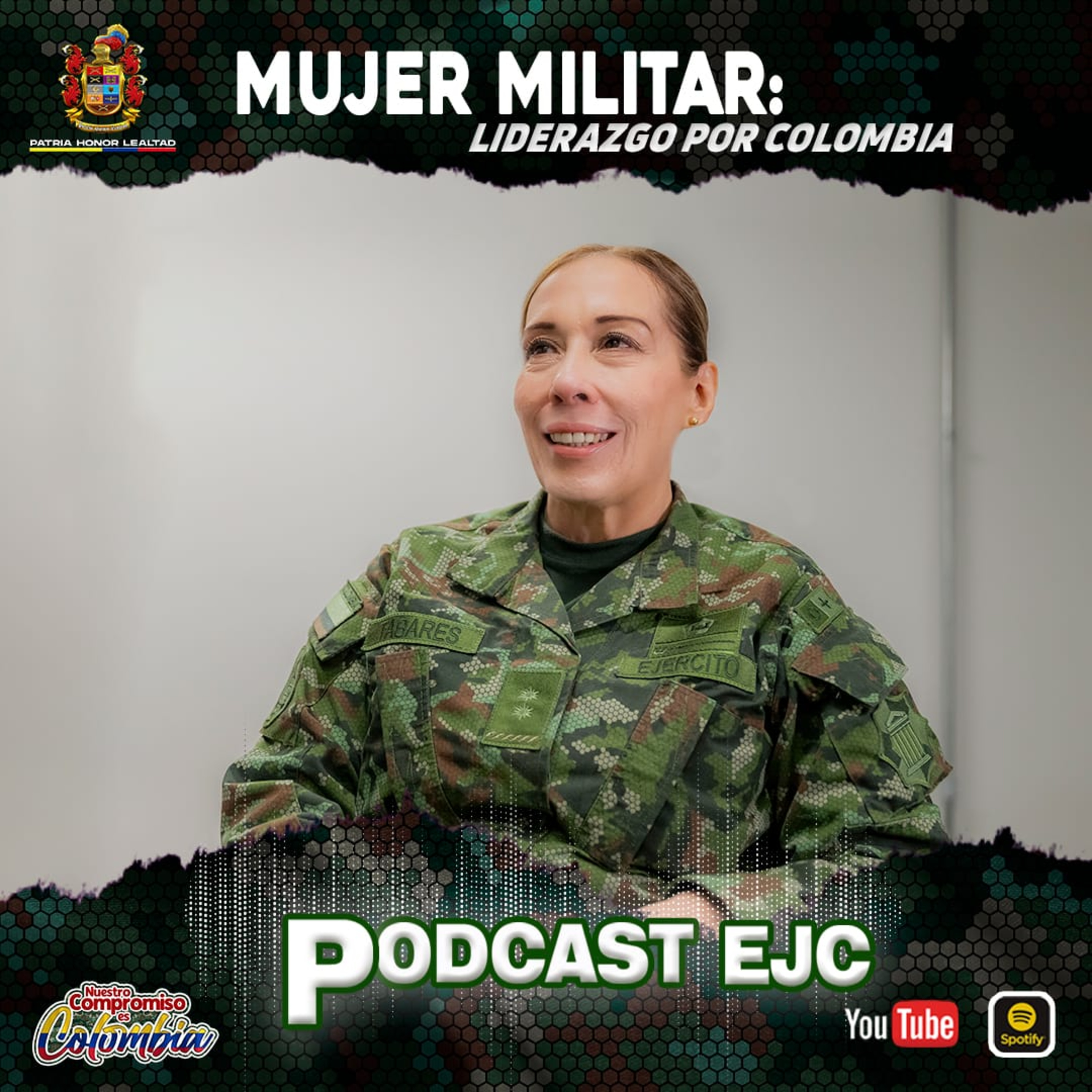 Historia de vida de la Brigadier General Tabares | Mujer, liderazgo y resiliencia en el Ejército.