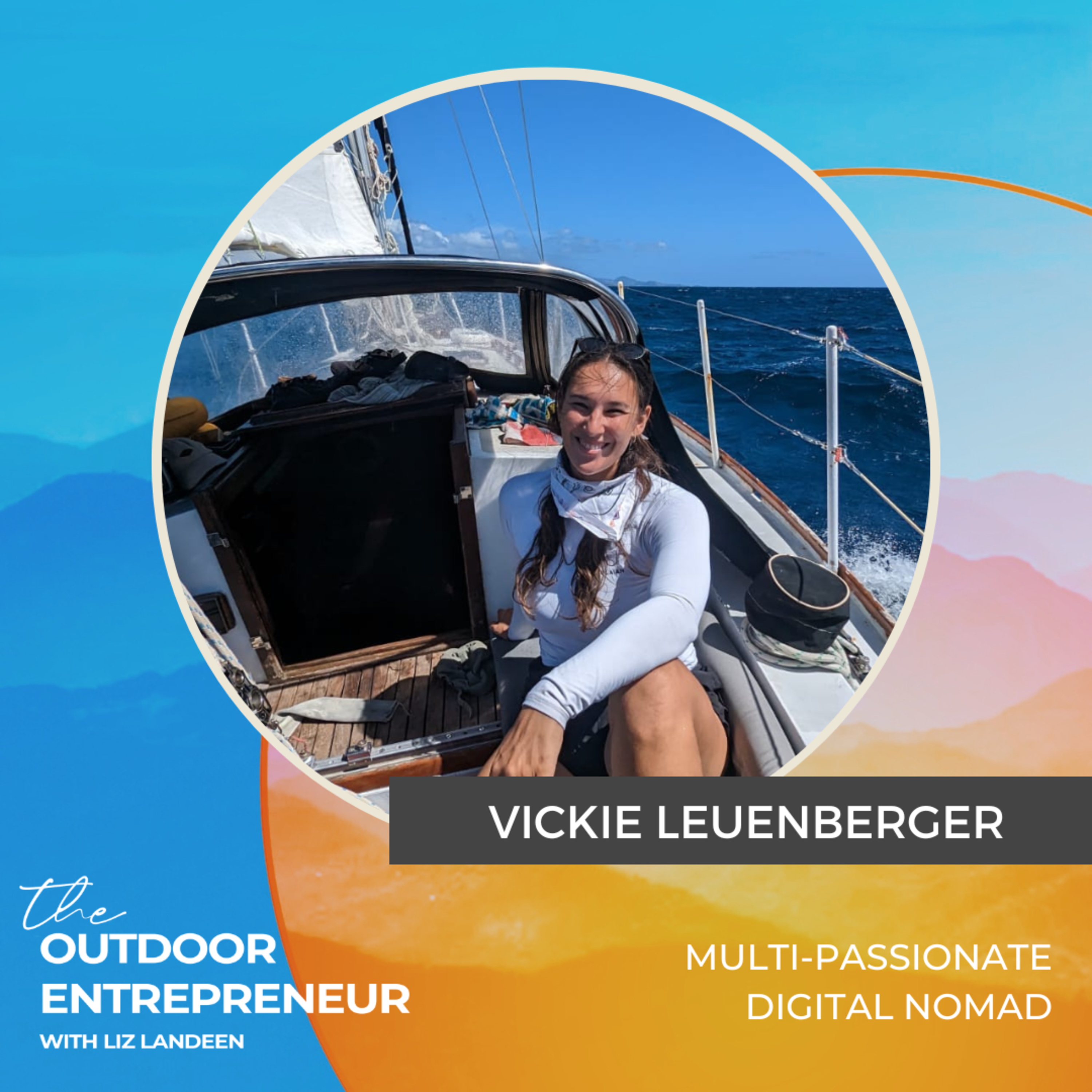 #50. Vickie Leuenberger: Fueling your Dreams with Multiple Streams of Income