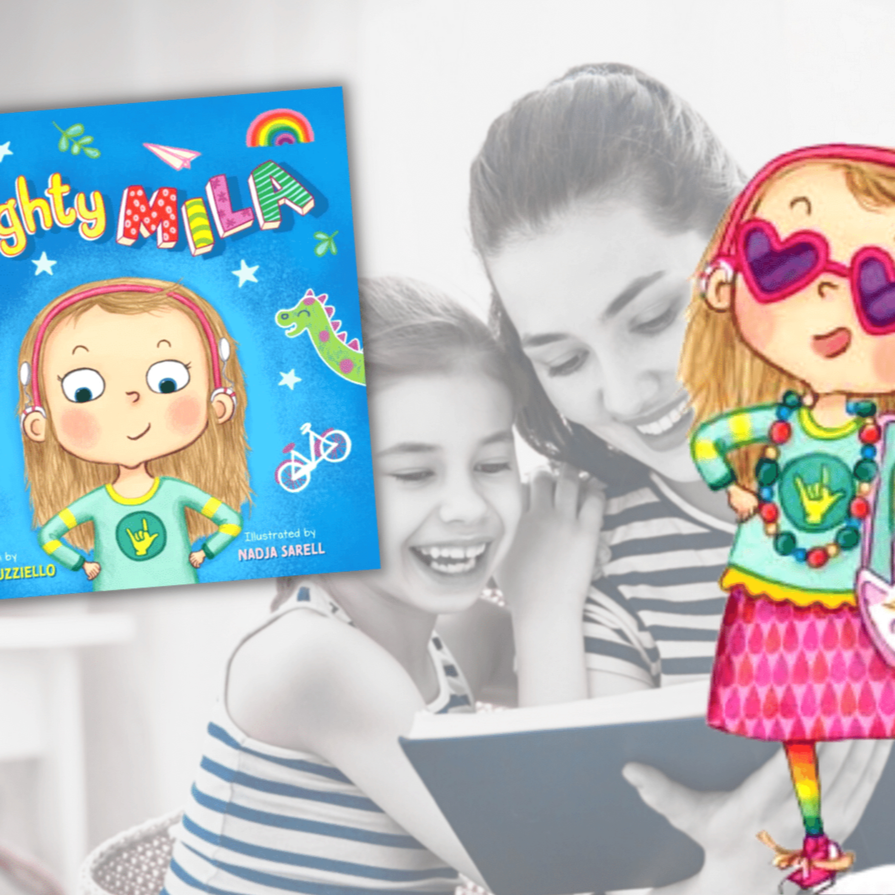 167 - Mighty Mila: Children's Book Series Helping Redefine Hearing Loss Narratives episode artwork