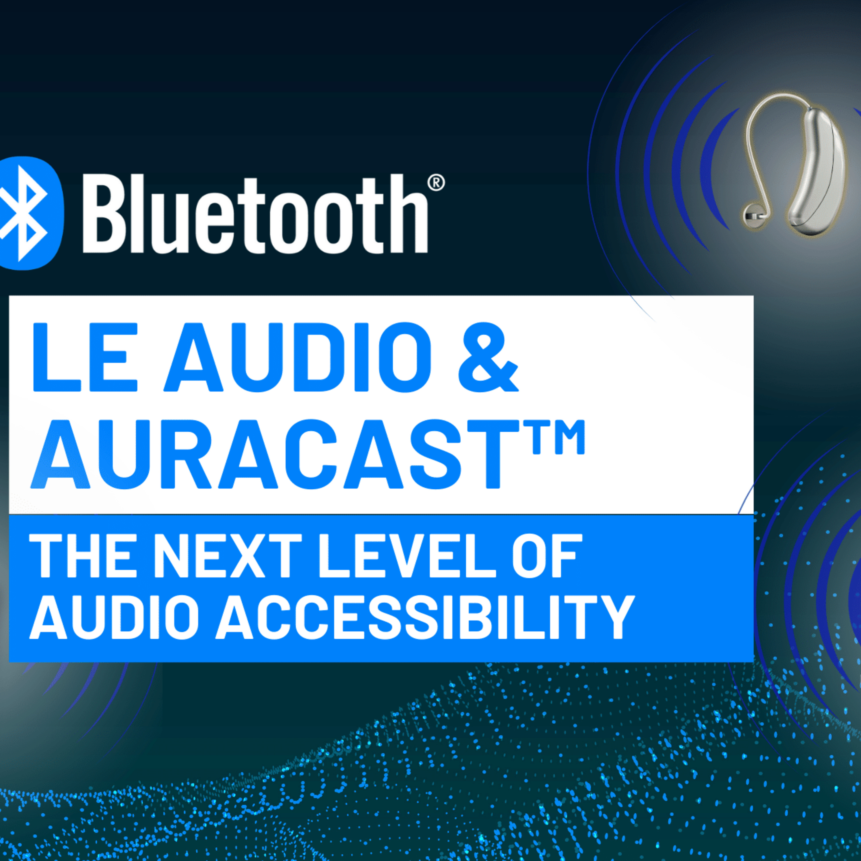 214 - LE Audio and Auracast™: Taking audio accessibility to the next level through convergence with mass-market demand episode artwork