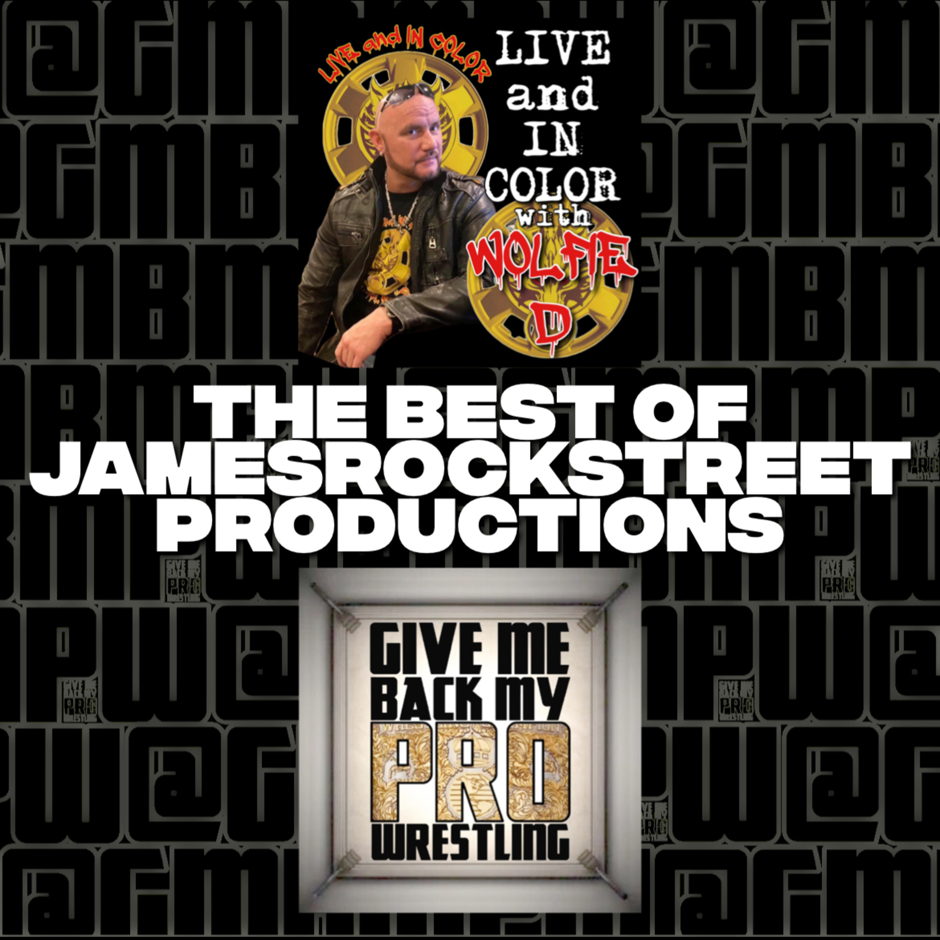 The Best Of jamesrockstreet Productions