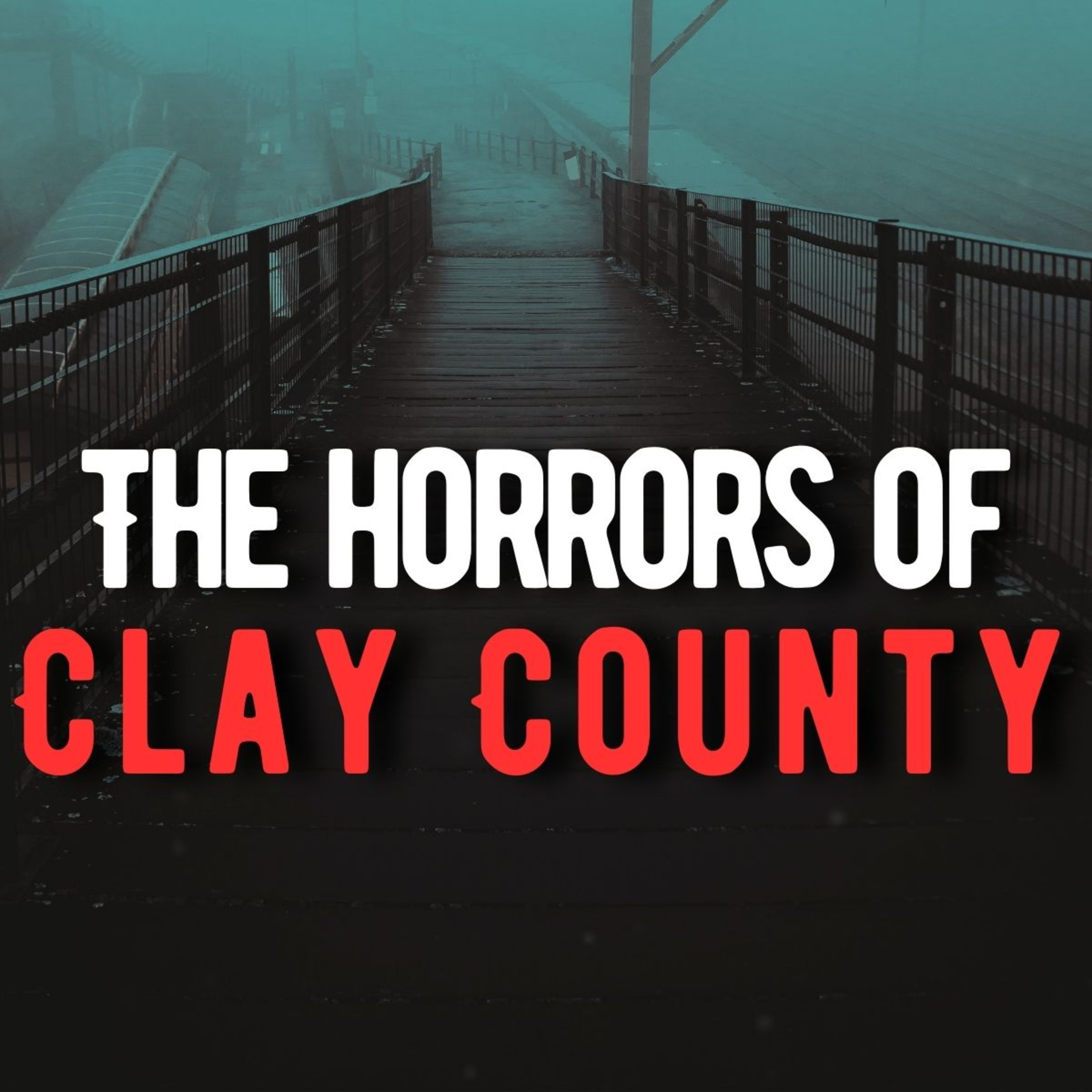 The DISTURBING Legend of Clay County's Killer - NoSleep Horror Stories w/ Rain & Thunder Sounds episode artwork