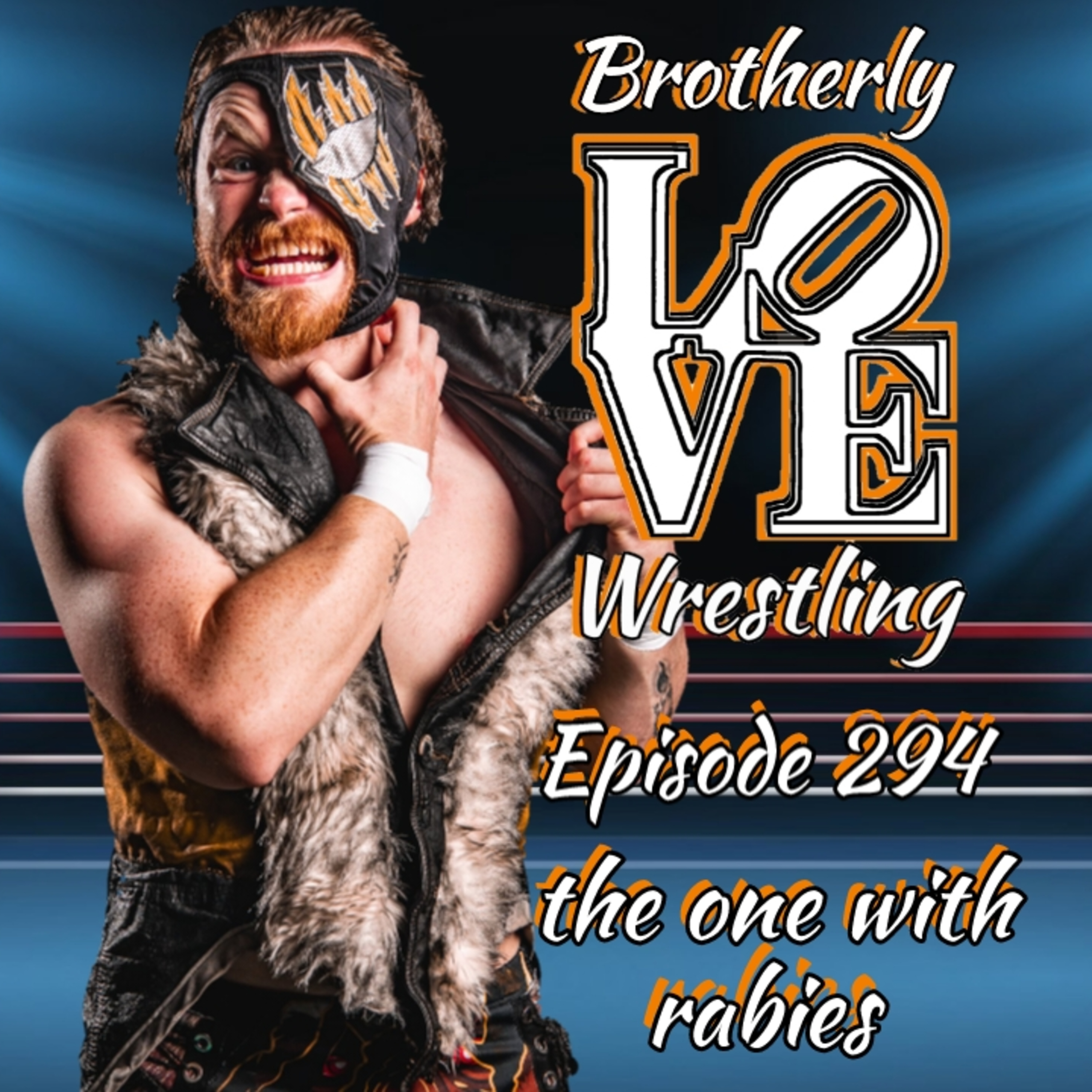 BLW Ep.294- the one with rabies episode artwork