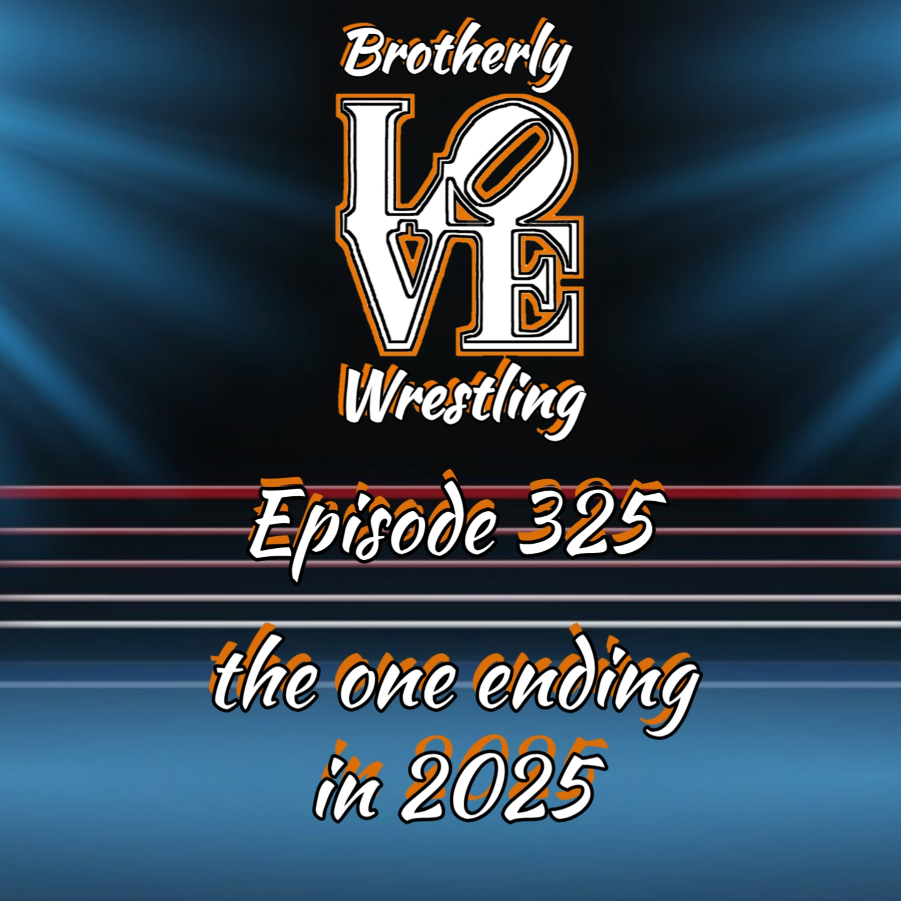 BLW Ep. 325- the one ending in 2025 episode artwork
