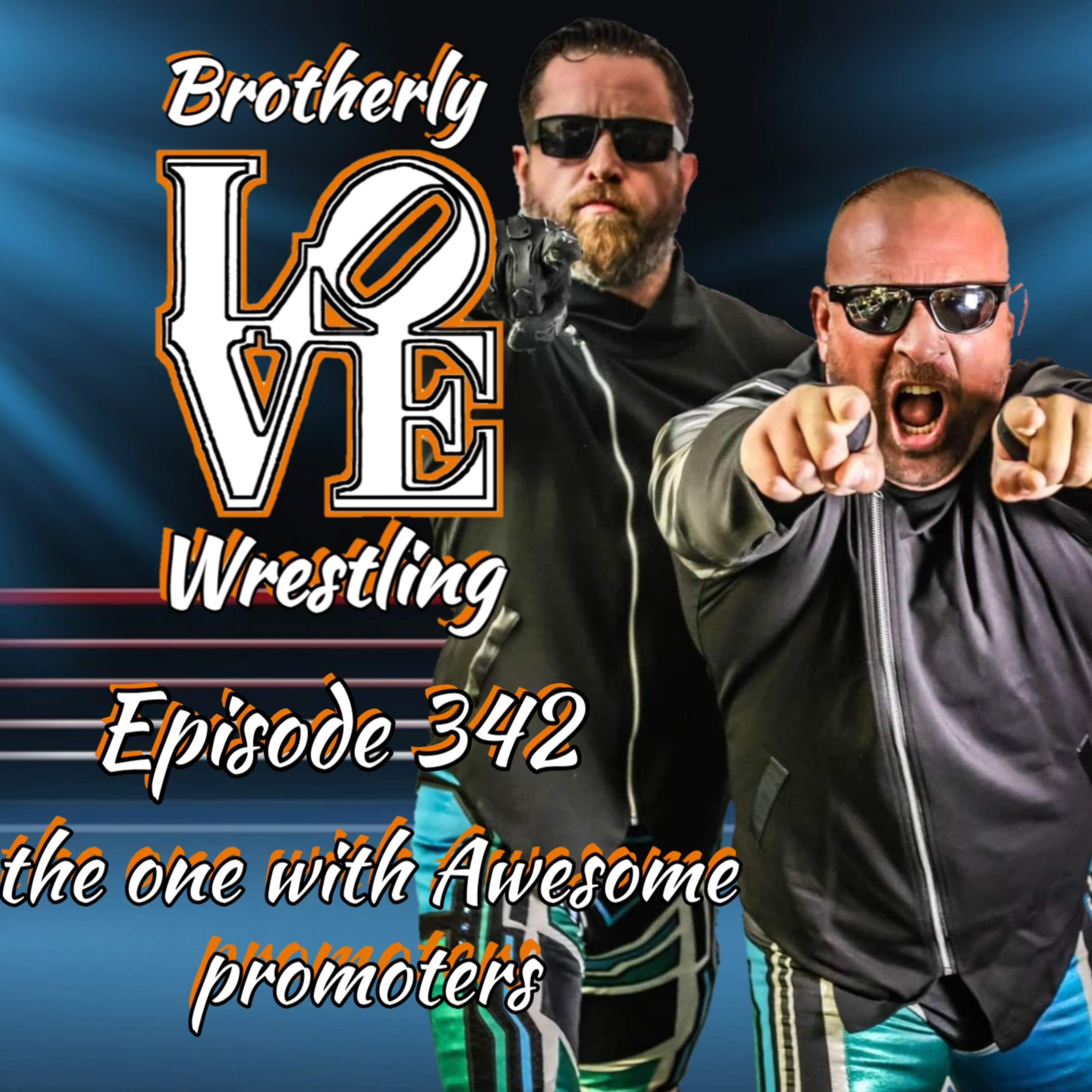 BLW Ep. 342- the one with Awesome promoters episode artwork