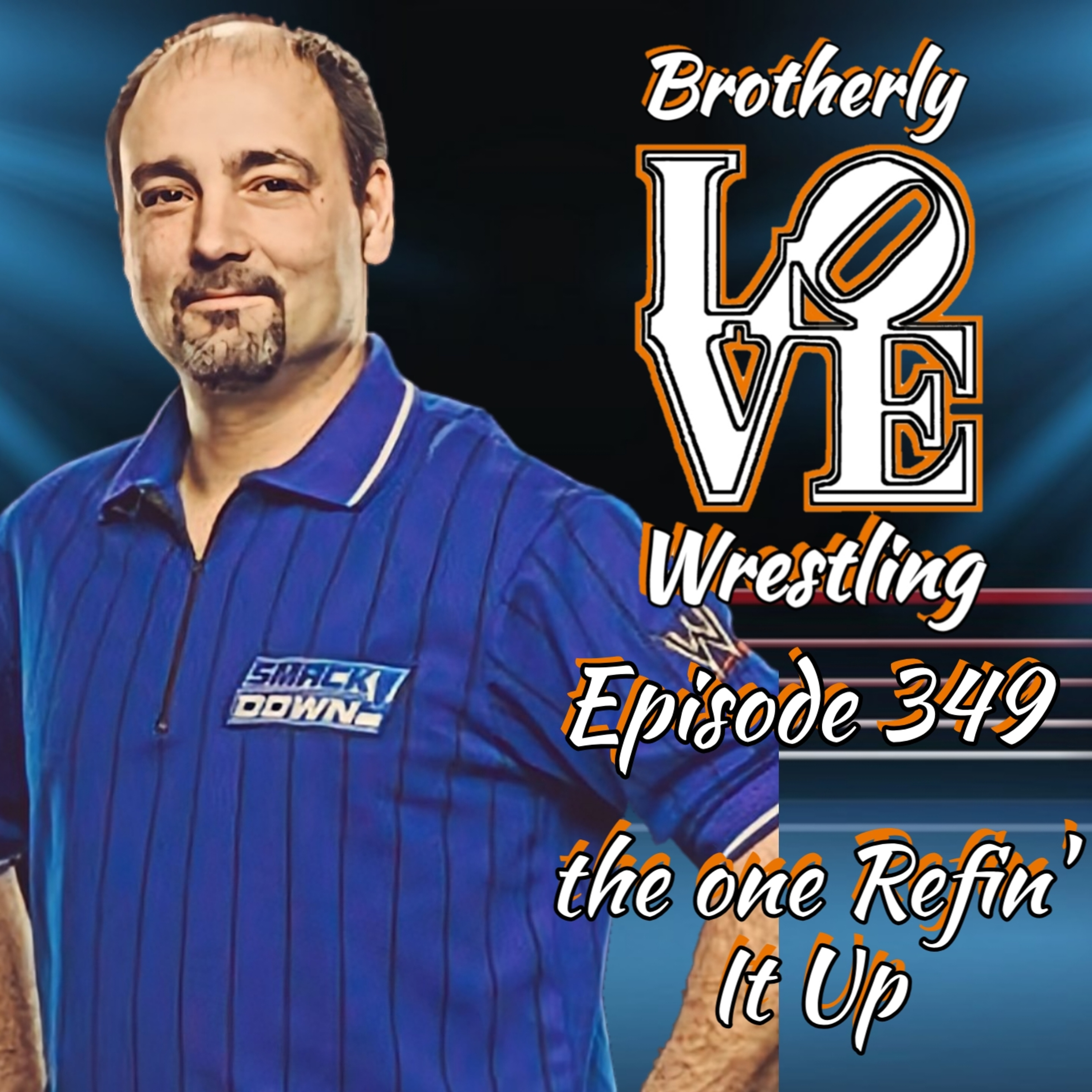 BLW Ep. 349- the one Refin' It Up feat. Jimmy Korderas episode artwork