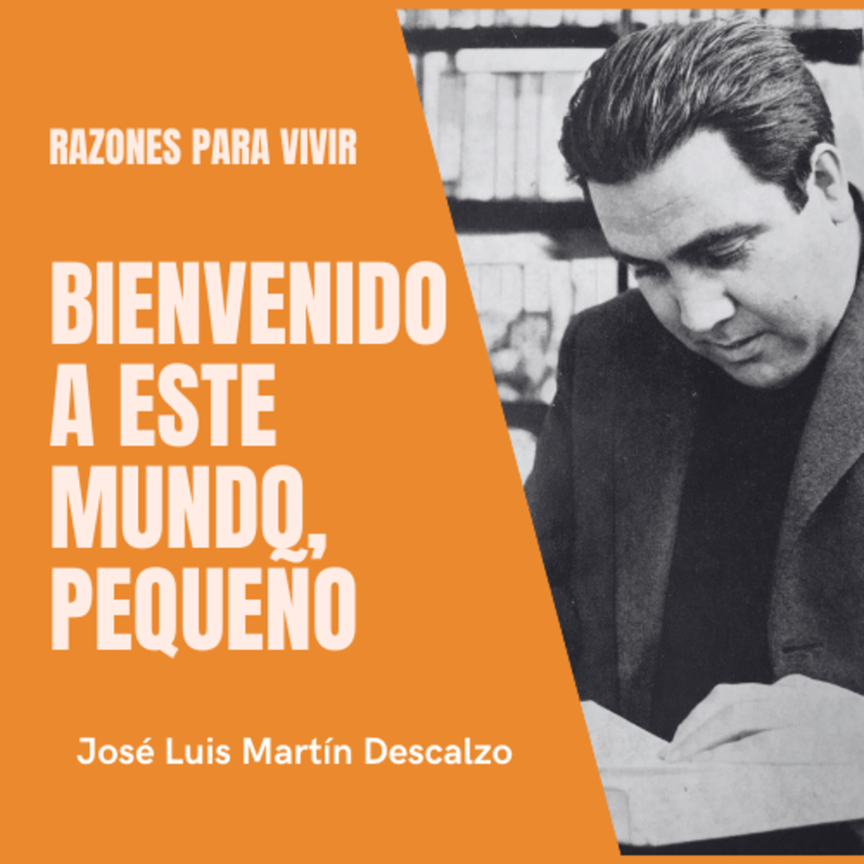 04.06. Razones para Vivir - Bienvenido a este mundo, pequeño.