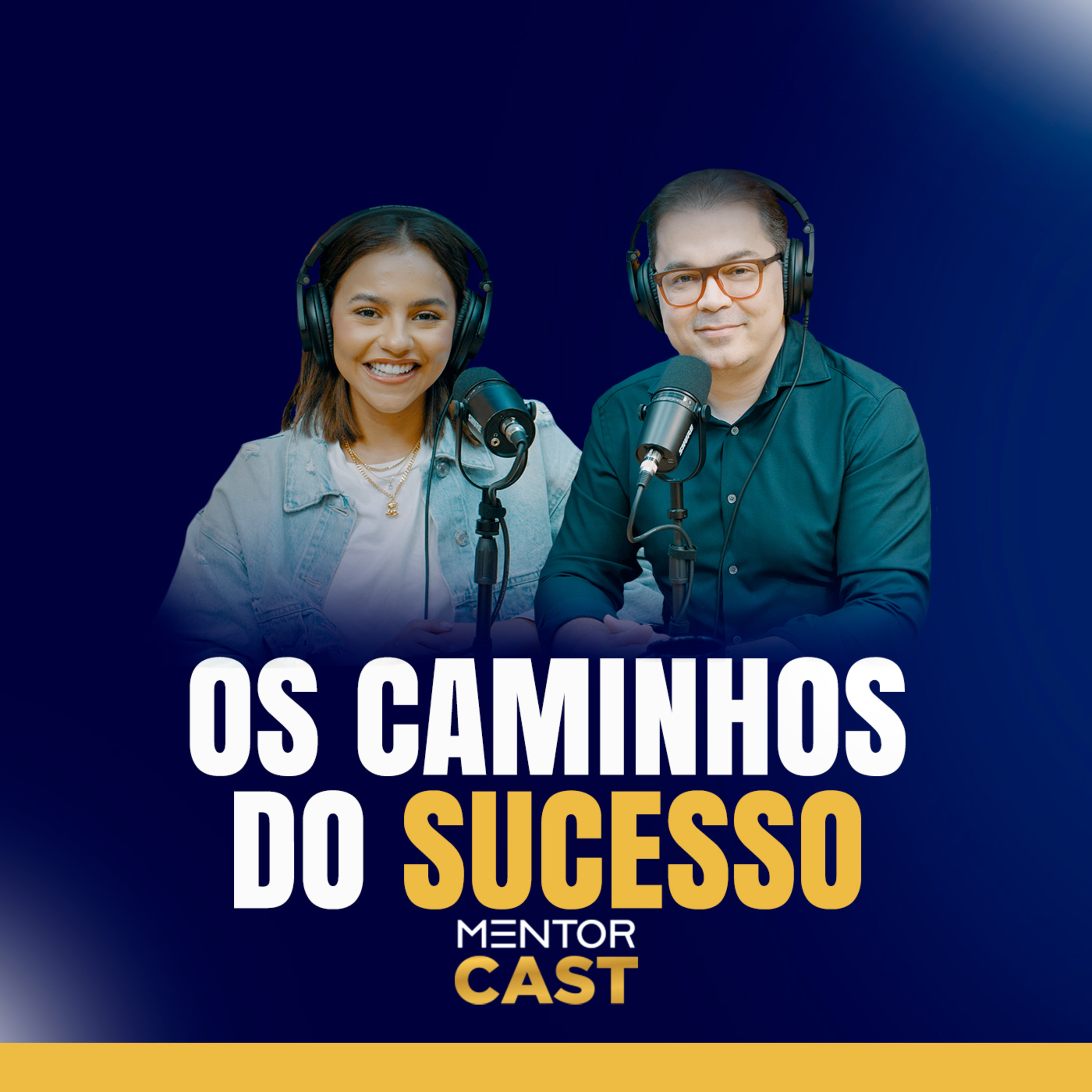Mentor Cast #185 - Como alcançar o sucesso que você busca episode artwork