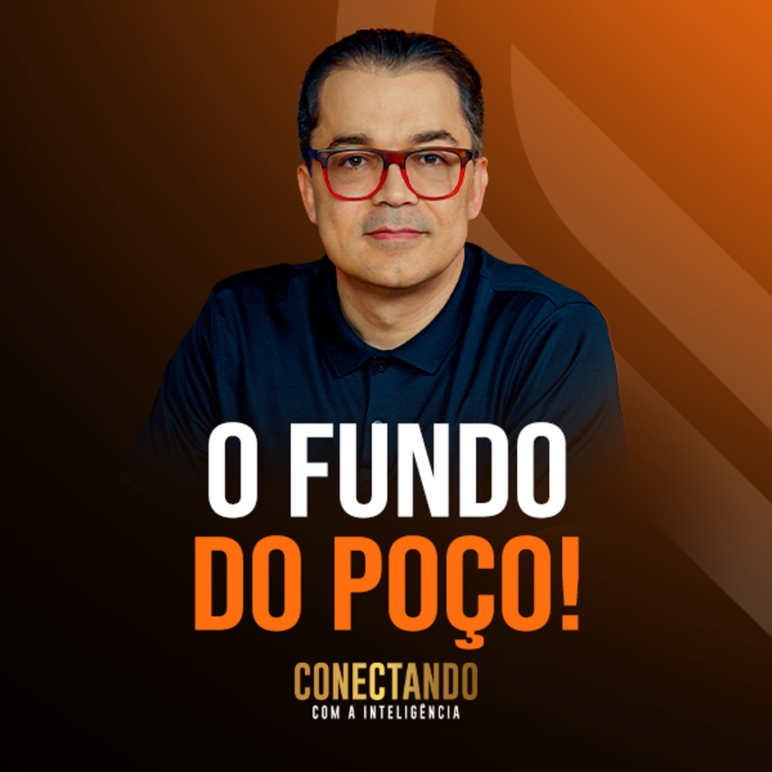 Conectando com a Inteligência #230 - Como sair do fundo do poço emocional  episode artwork