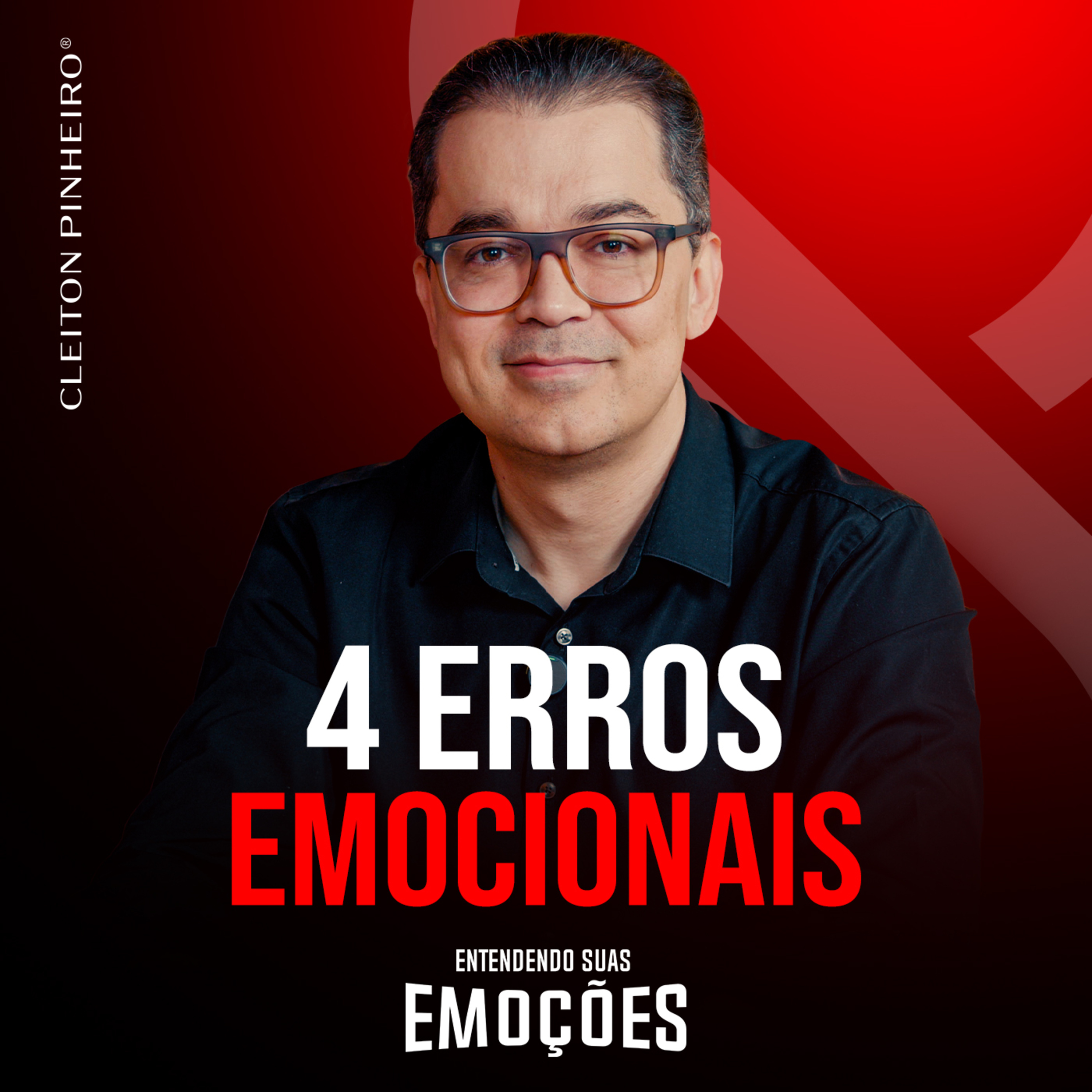 Quais erros não posso cometer - Entendendo suas emoções #41 episode artwork