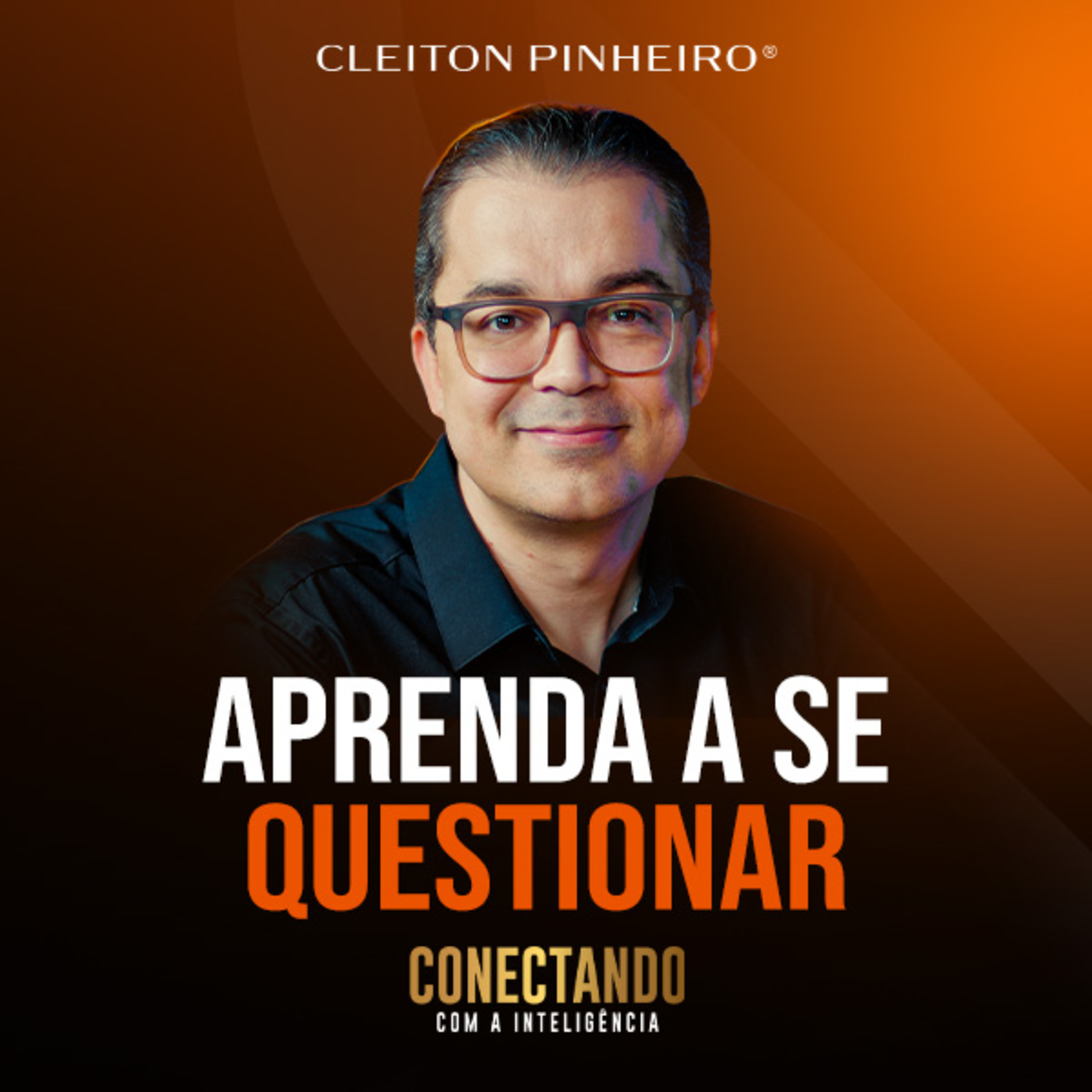 Conectando com a Inteligência #241 - Como se autoquestionar? episode artwork