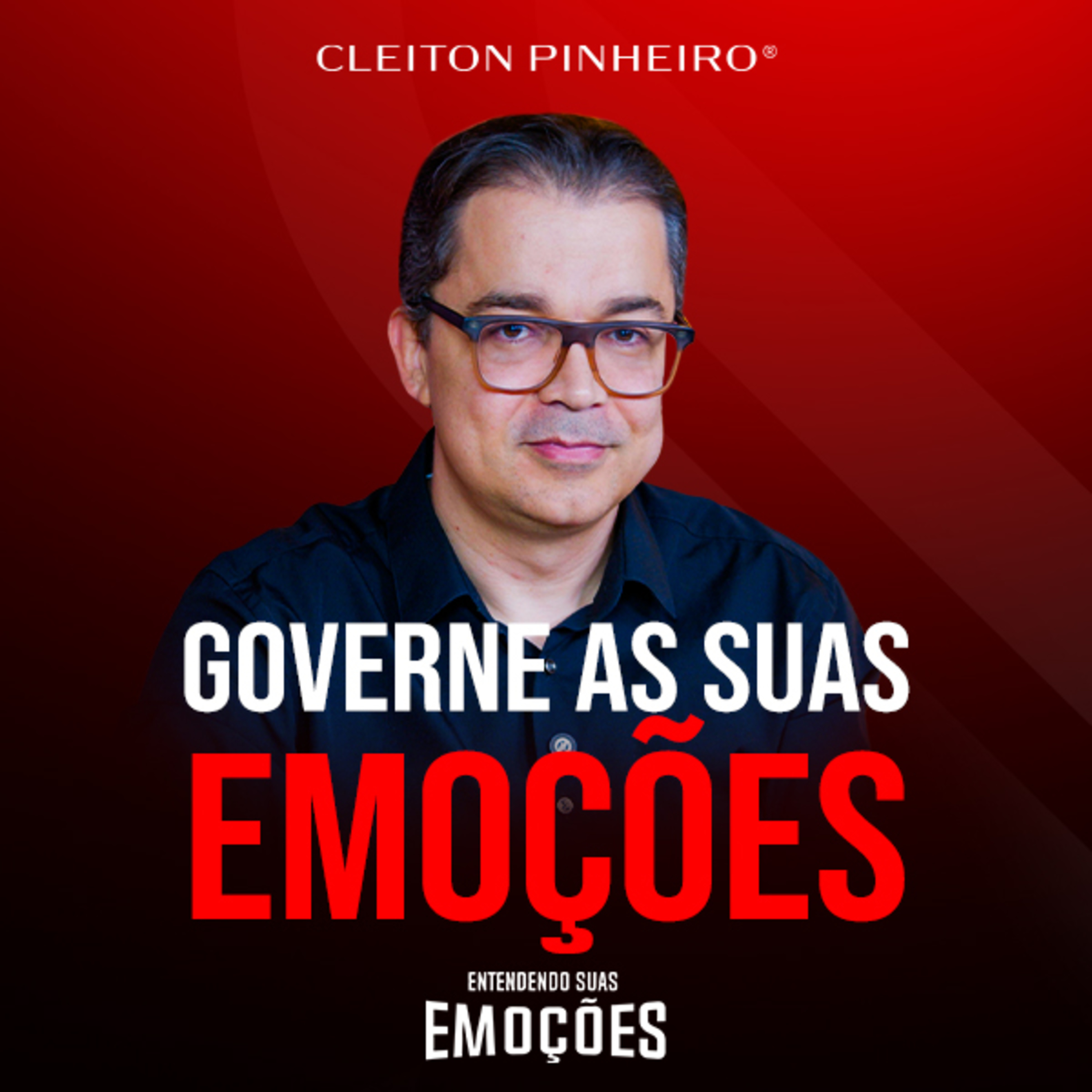 Entendendo suas emoções #52 - Como governar as nossas emoções episode artwork