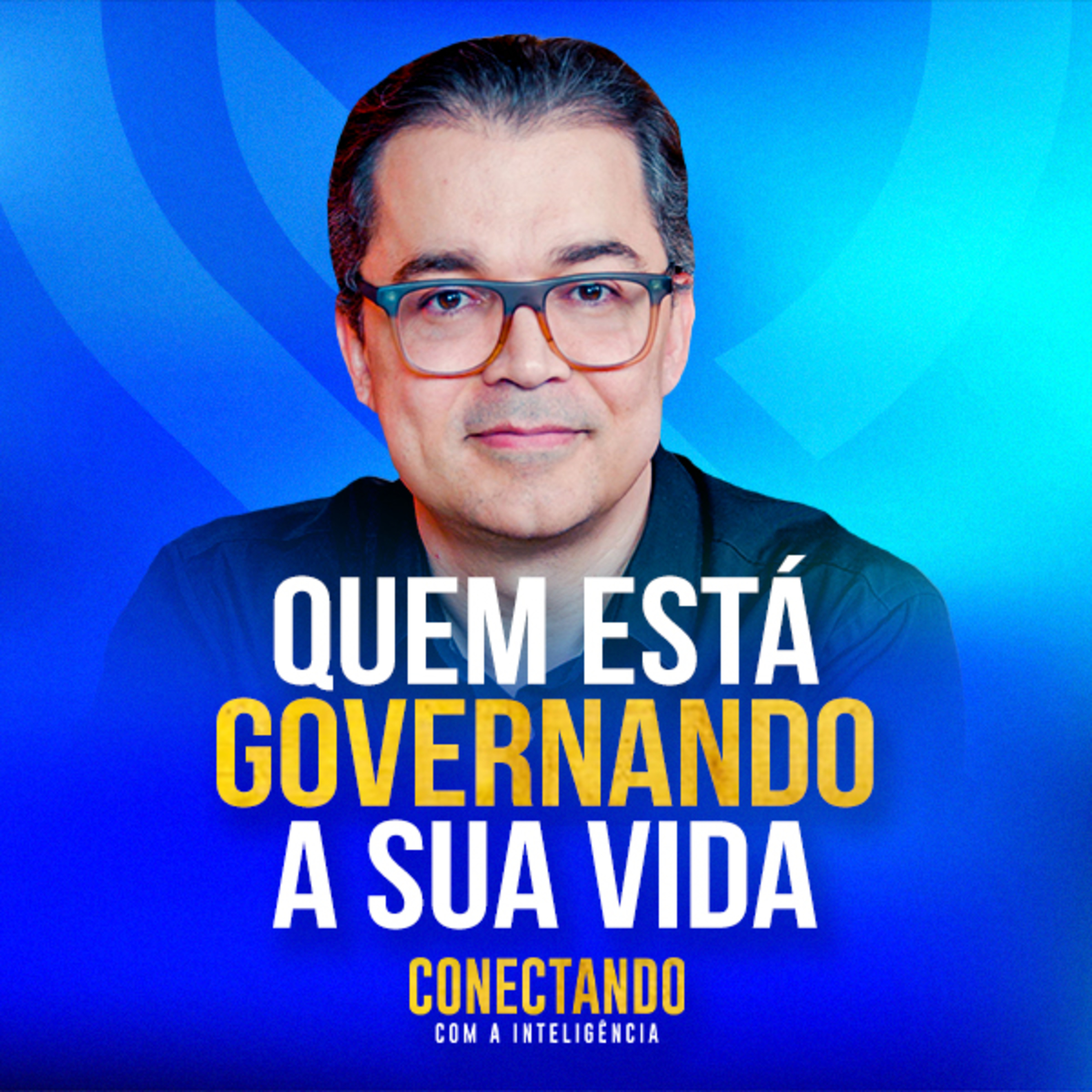 Conectando com a Inteligência #247 - Qual voz está governando sua vida? episode artwork