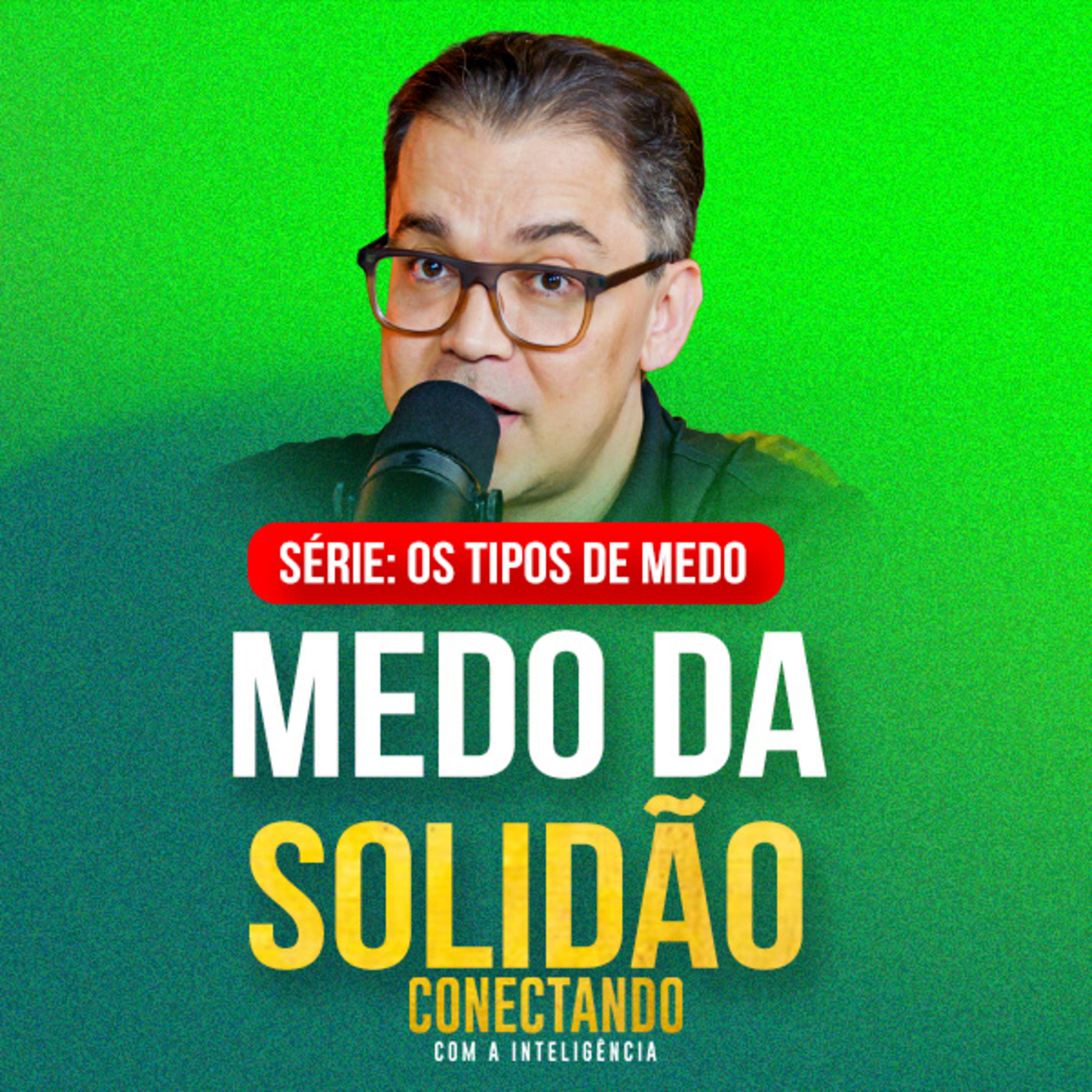 Conectando com a Inteligência #272 - Como não ficar sozinho na vida episode artwork