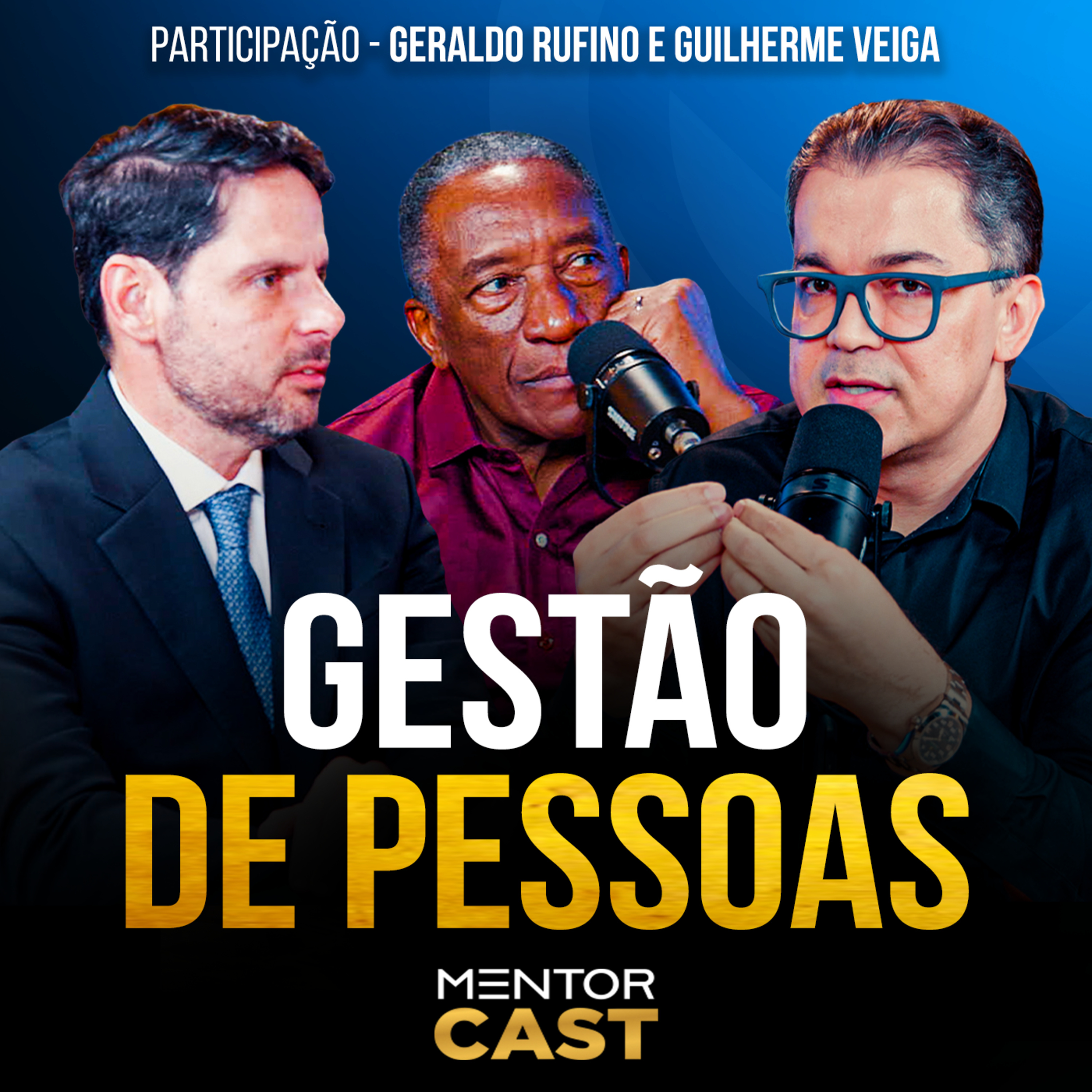 Mentor Cast #298 - Como ter gestão de pessoas episode artwork