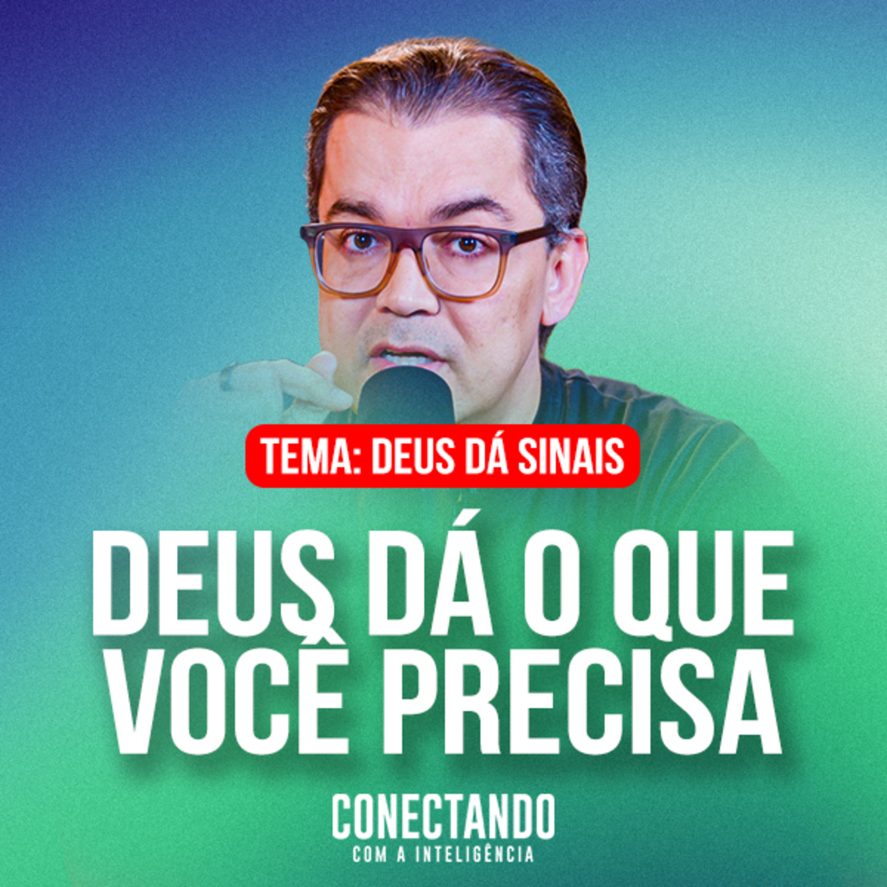 - Conectando com a Inteligência #354 - Por que Deus não dá tudo que pedimos? episode artwork
