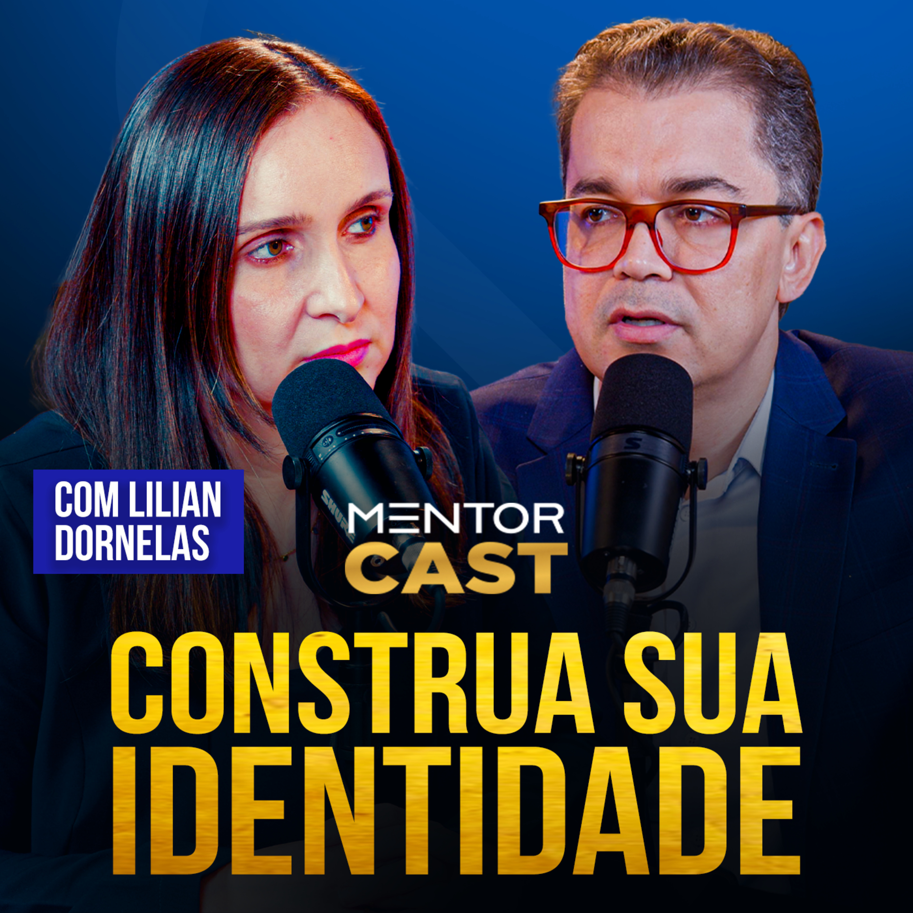 Mentor Cast #326 - Como ter uma IDENTIDADE FORTE? episode artwork
