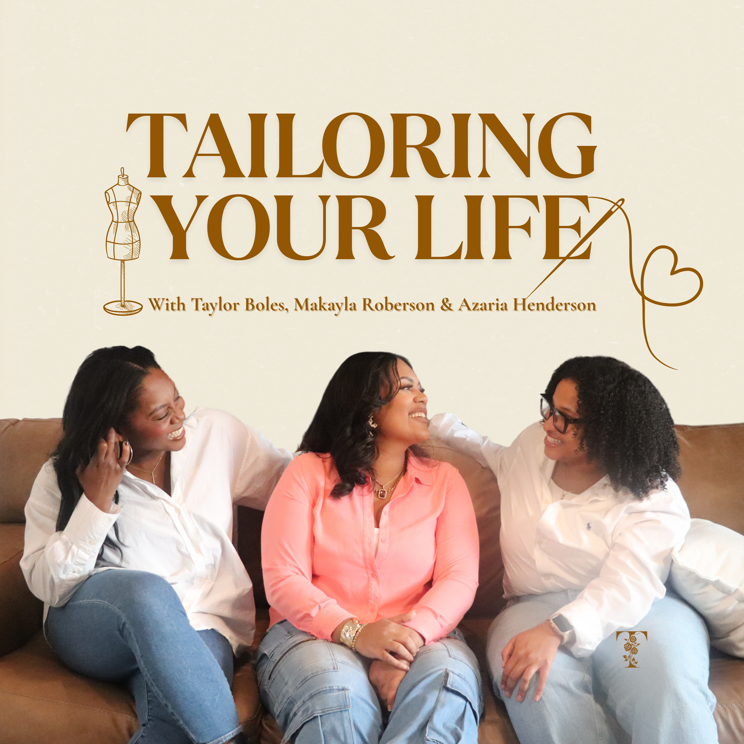 Tailoring Your Life