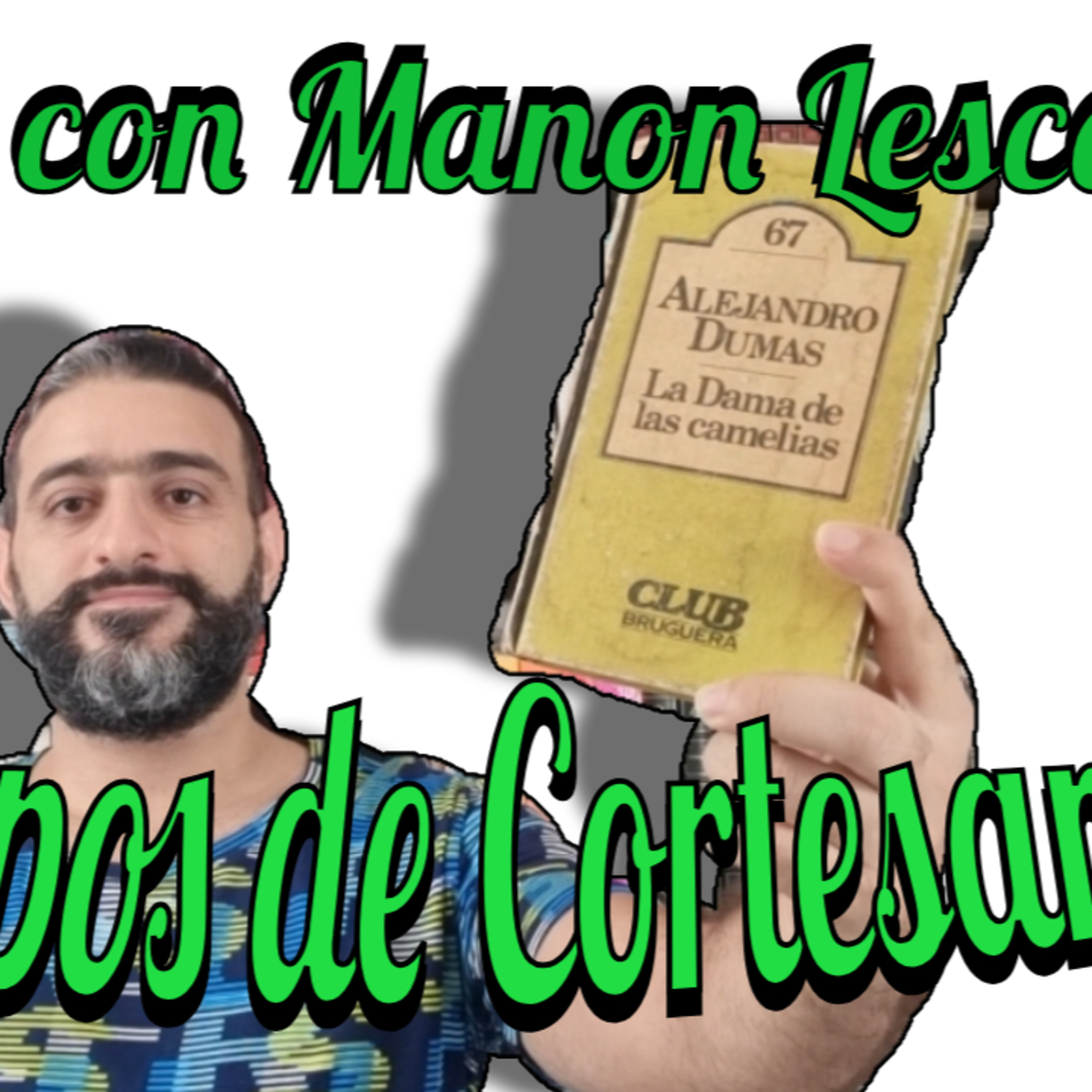 Comentarios de la obra La dama de las camelias - Alexandre Dumas episode artwork