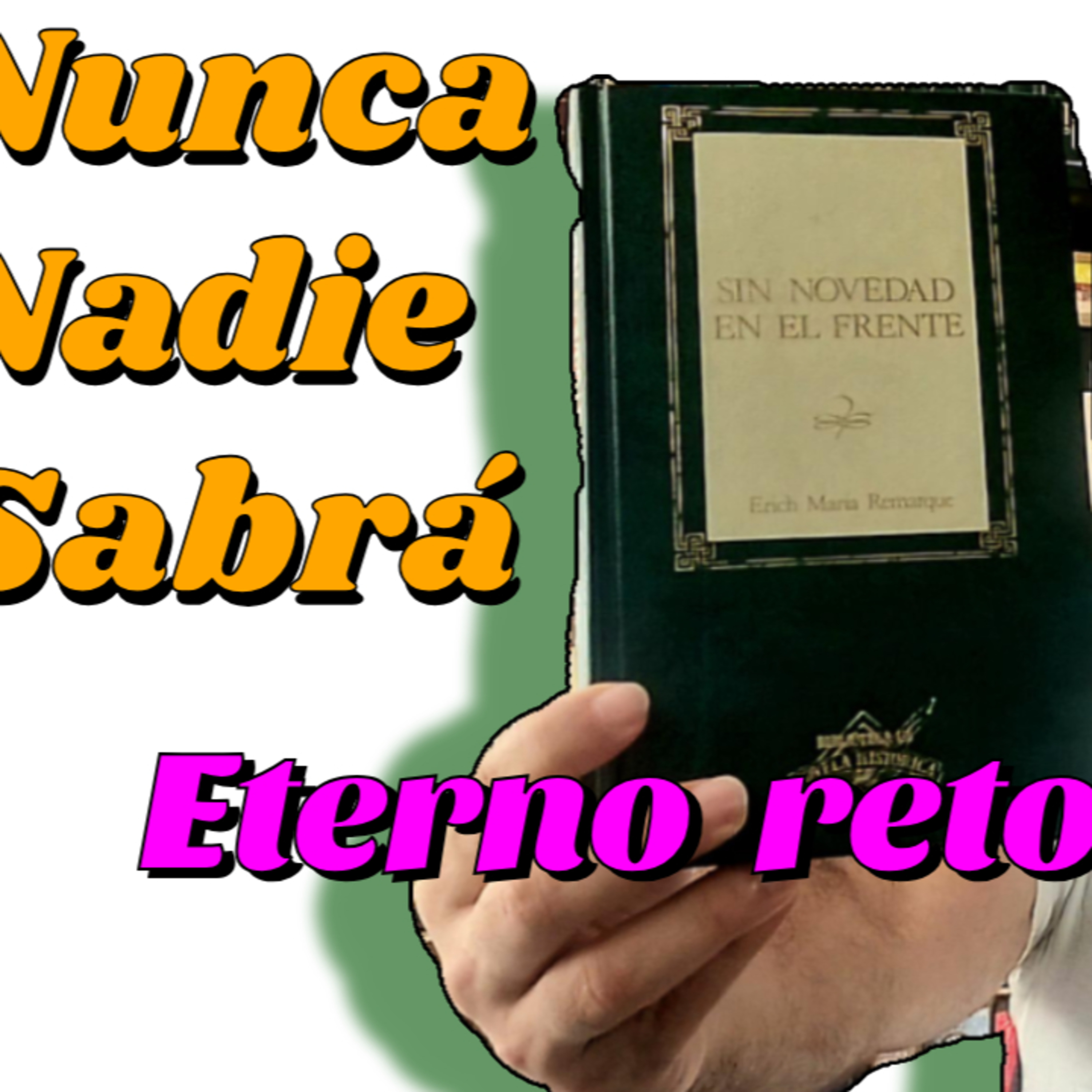 Comentarios de la obra Sin novedad en el frente - Erich Maria Remarque episode artwork