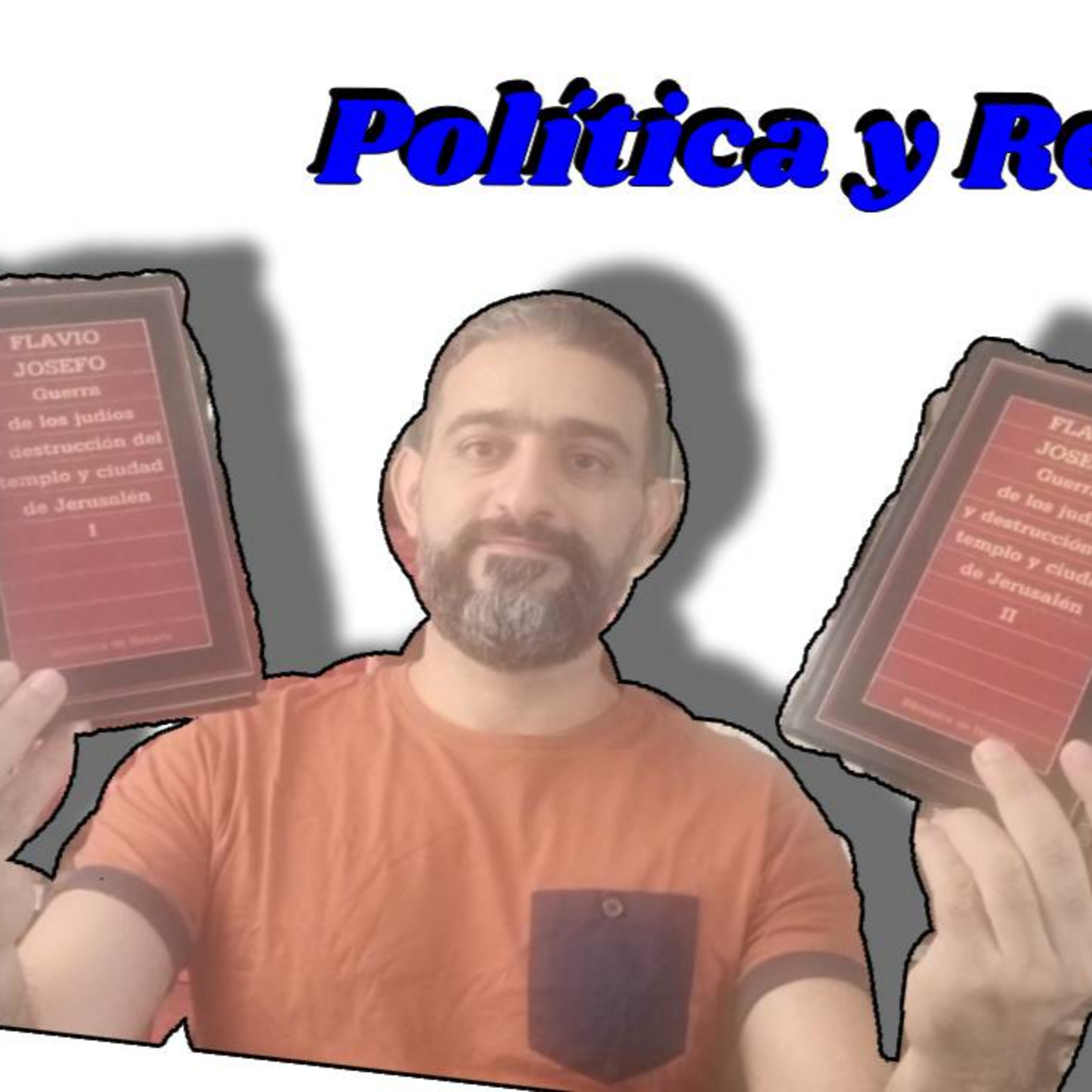 Comentarios de la obra Guerra de los judíos y destrucción del templo y ciudad de Jerusalén - Flavio Josefo episode artwork