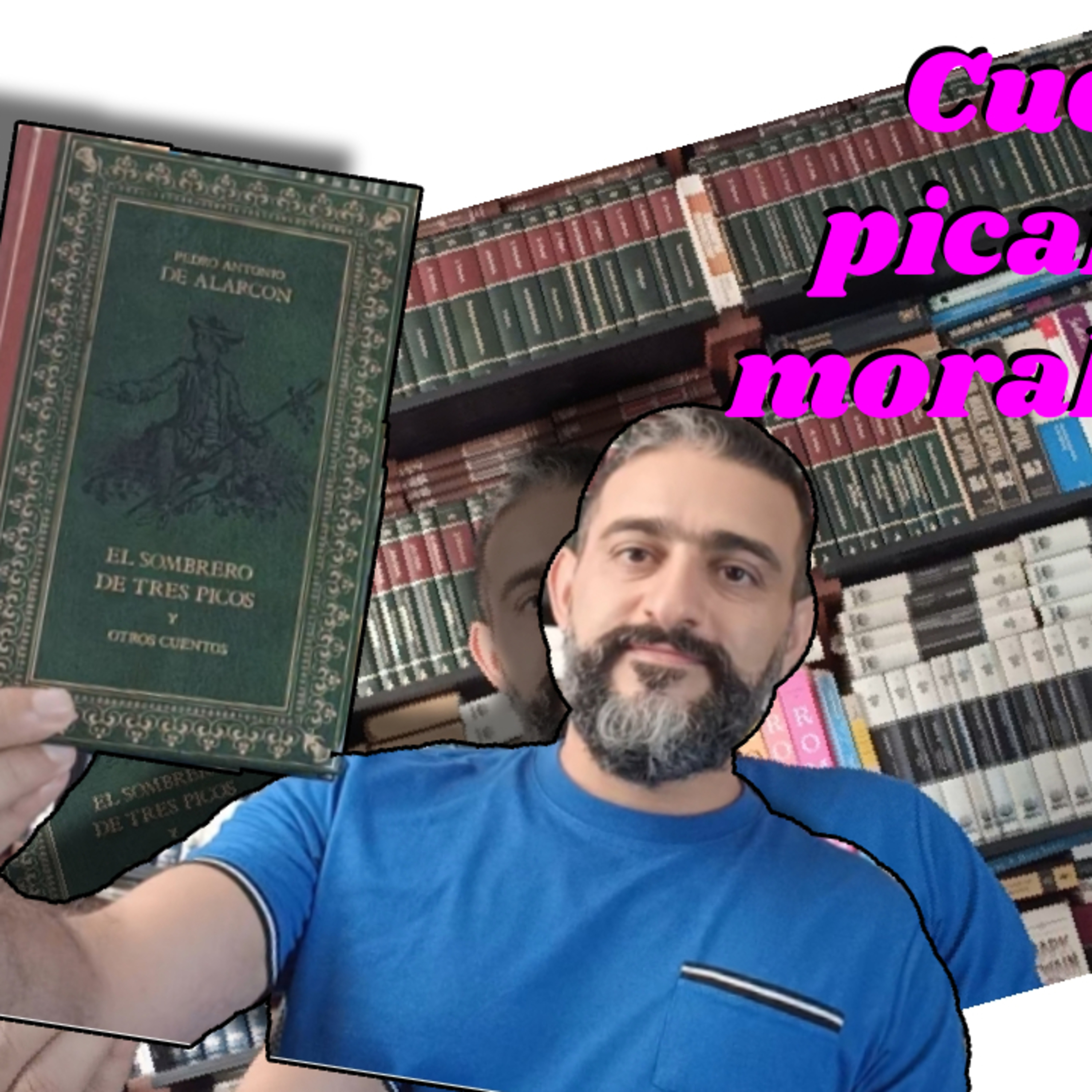 Comentarios de la obra Sombrero de tres picos, el clavo y coro de ángeles - Pedro Antonio de Alarcón episode artwork