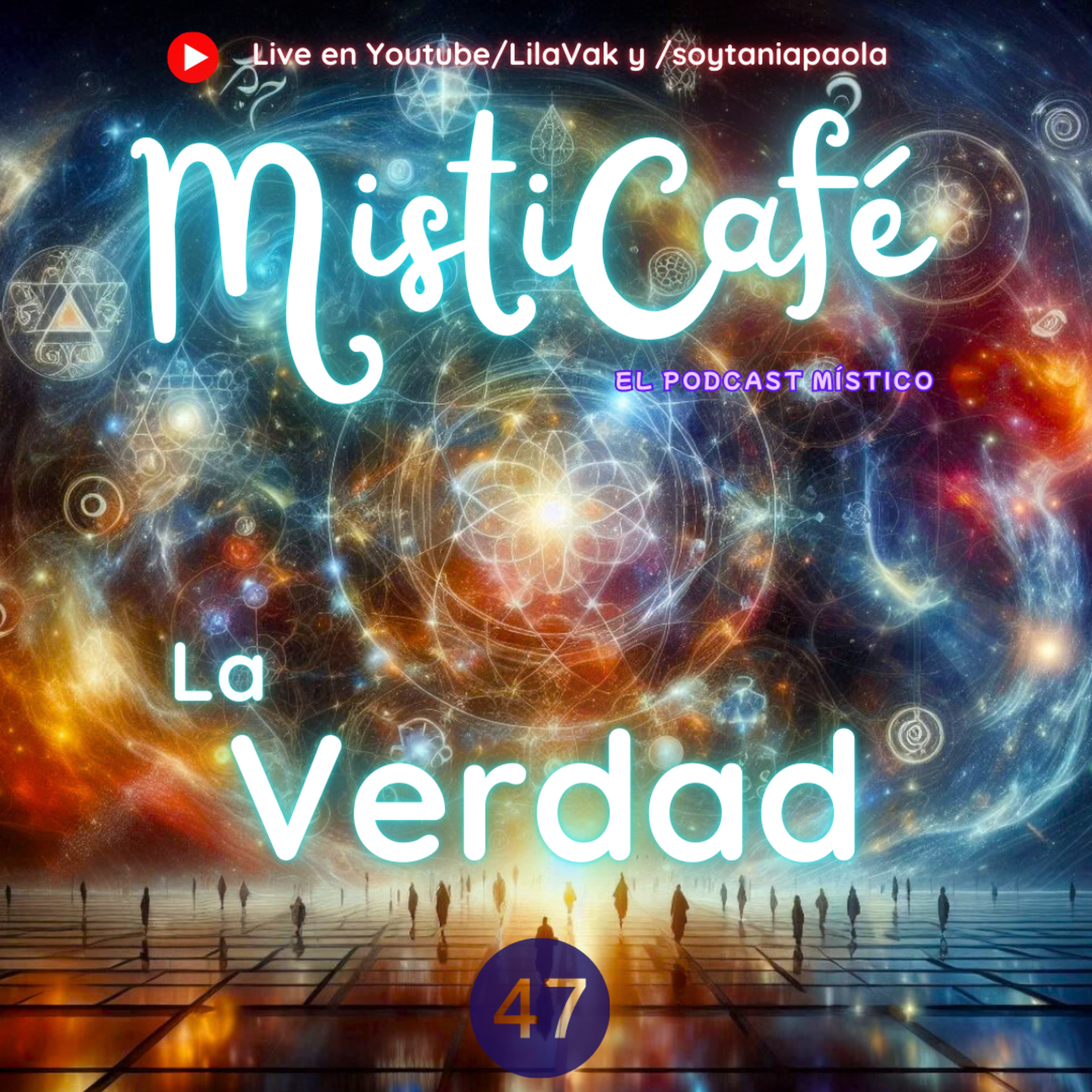 Misticafé E47: La Verdad episode artwork