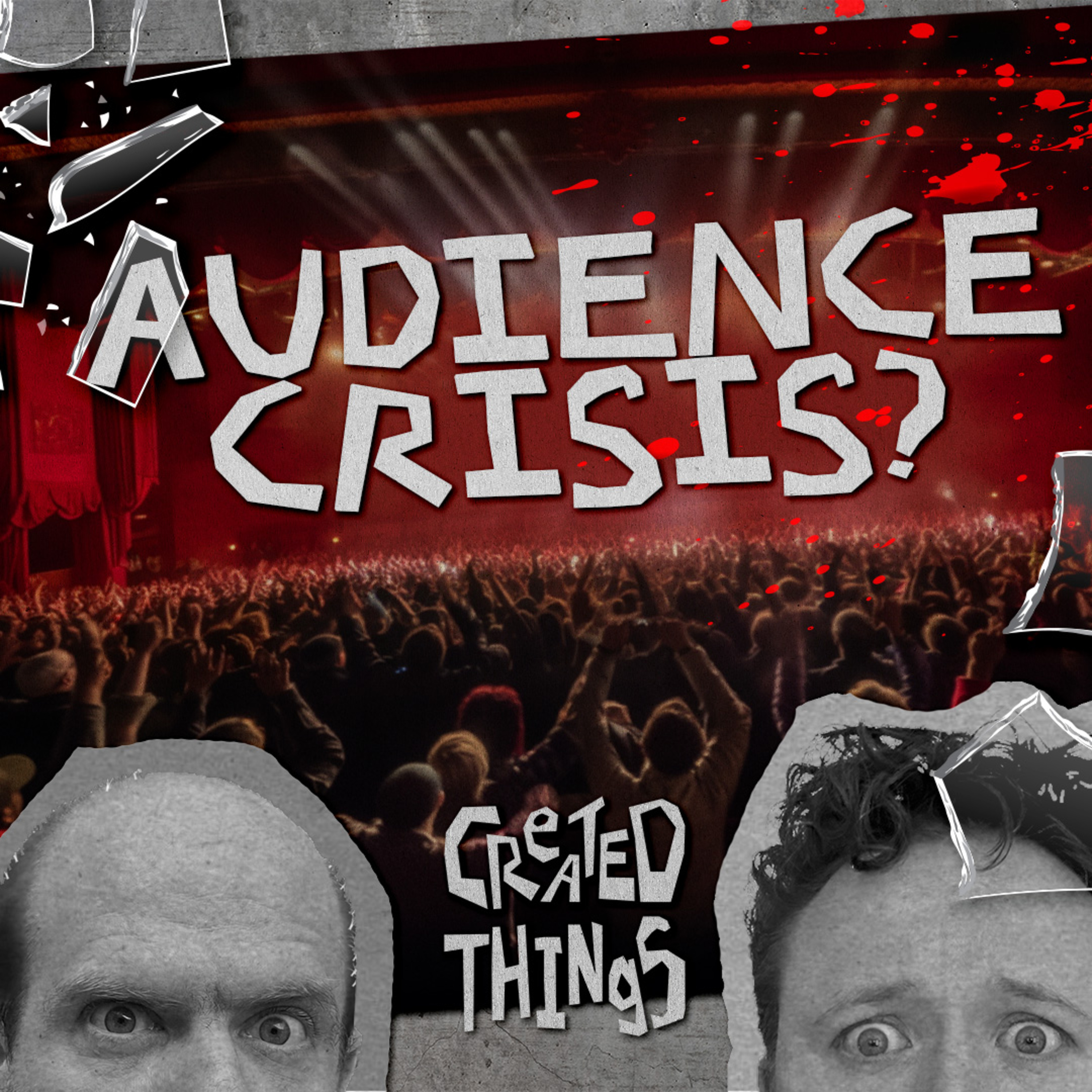 Created Things - The Audience Crisis  episode artwork