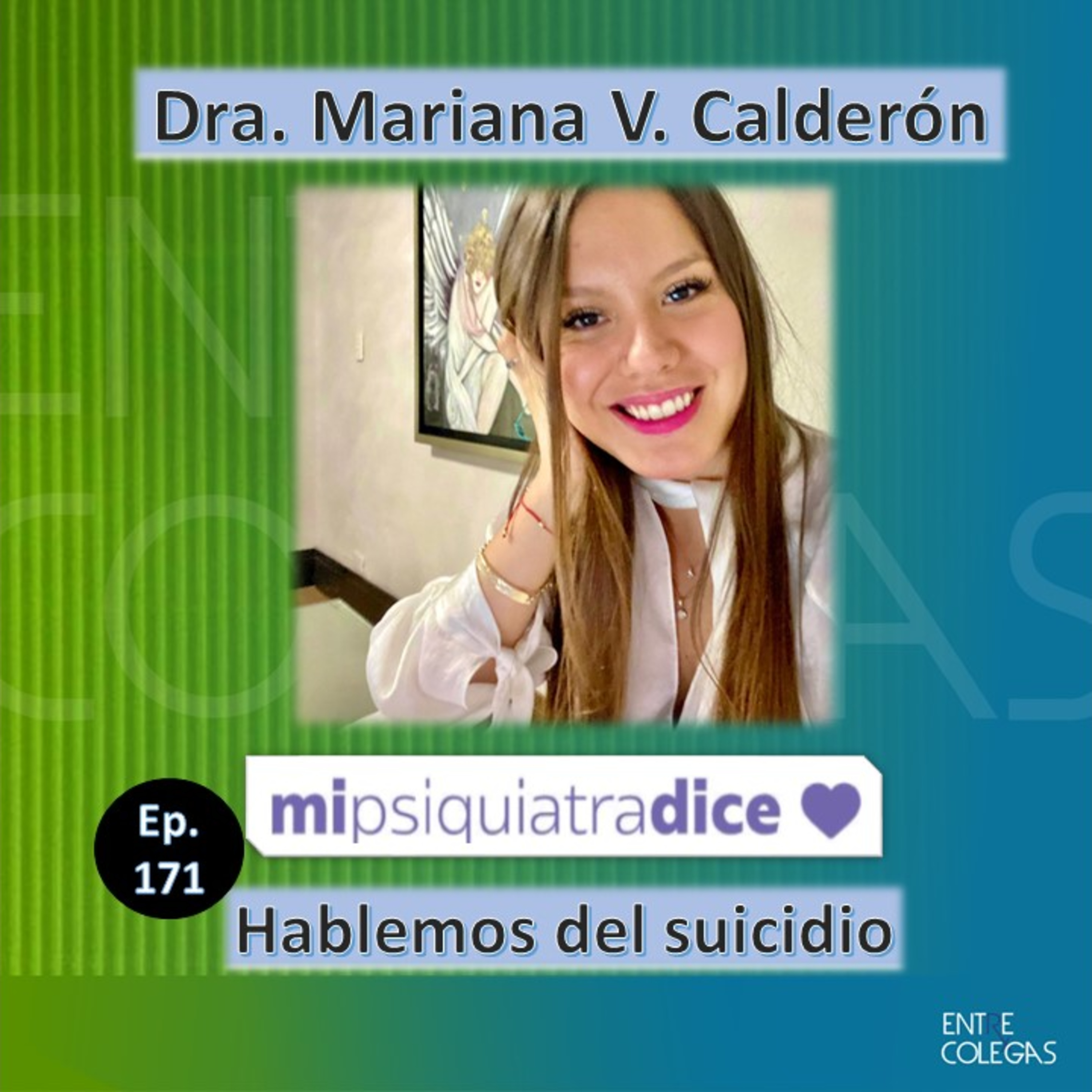 E171- Hablemos del Suic1di0