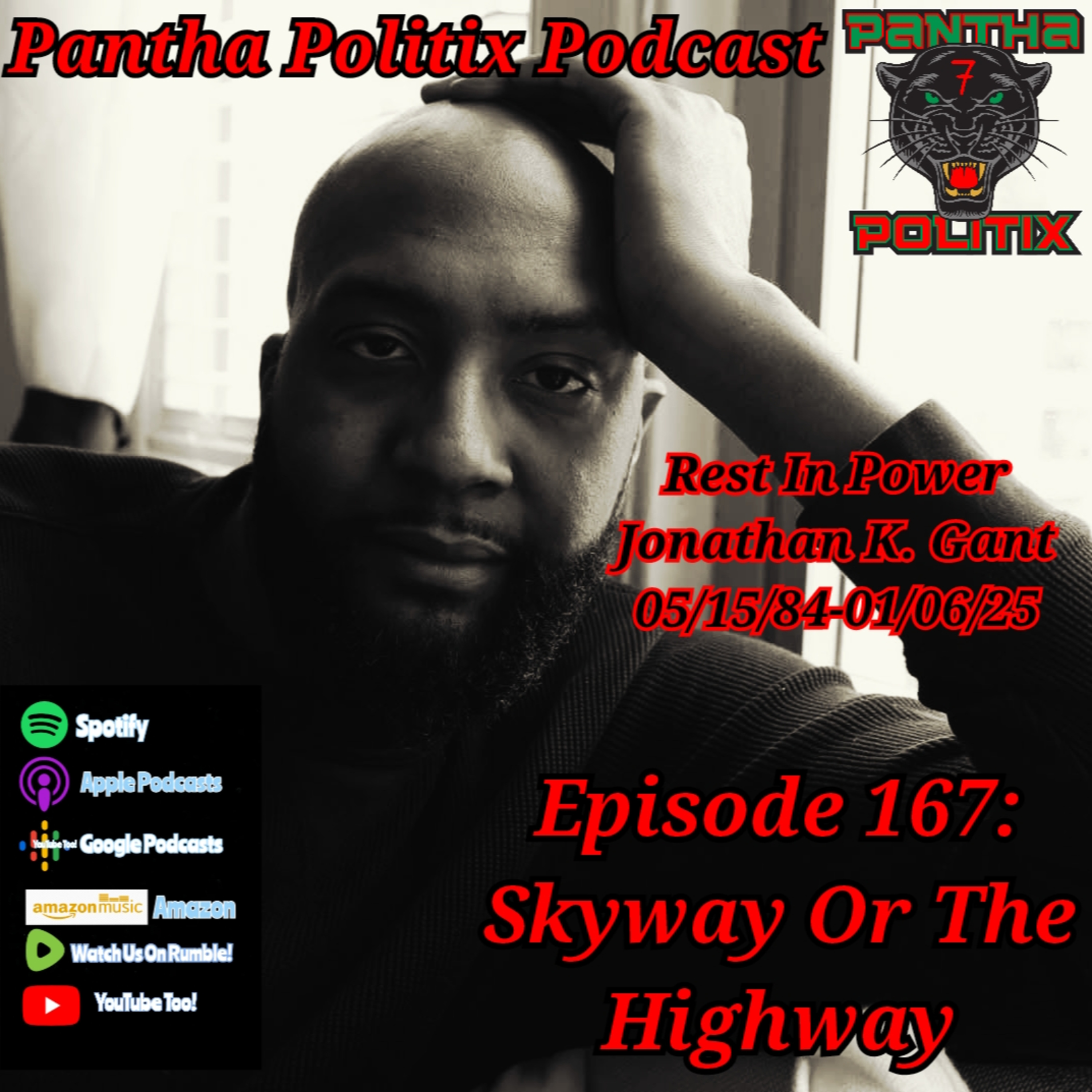 Episode 167: Skyway Or The Highway
