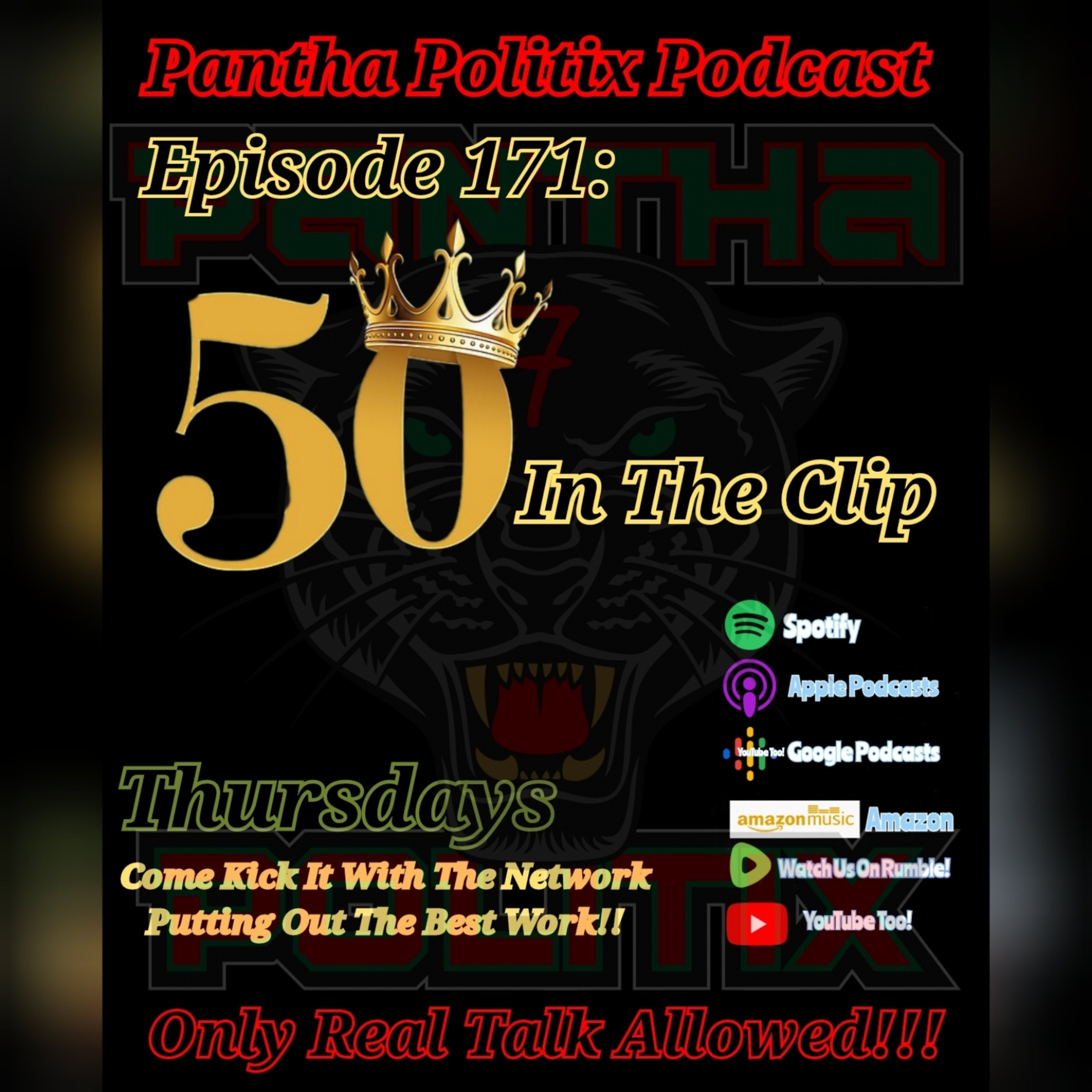 Episode 171: 50 In The Clip