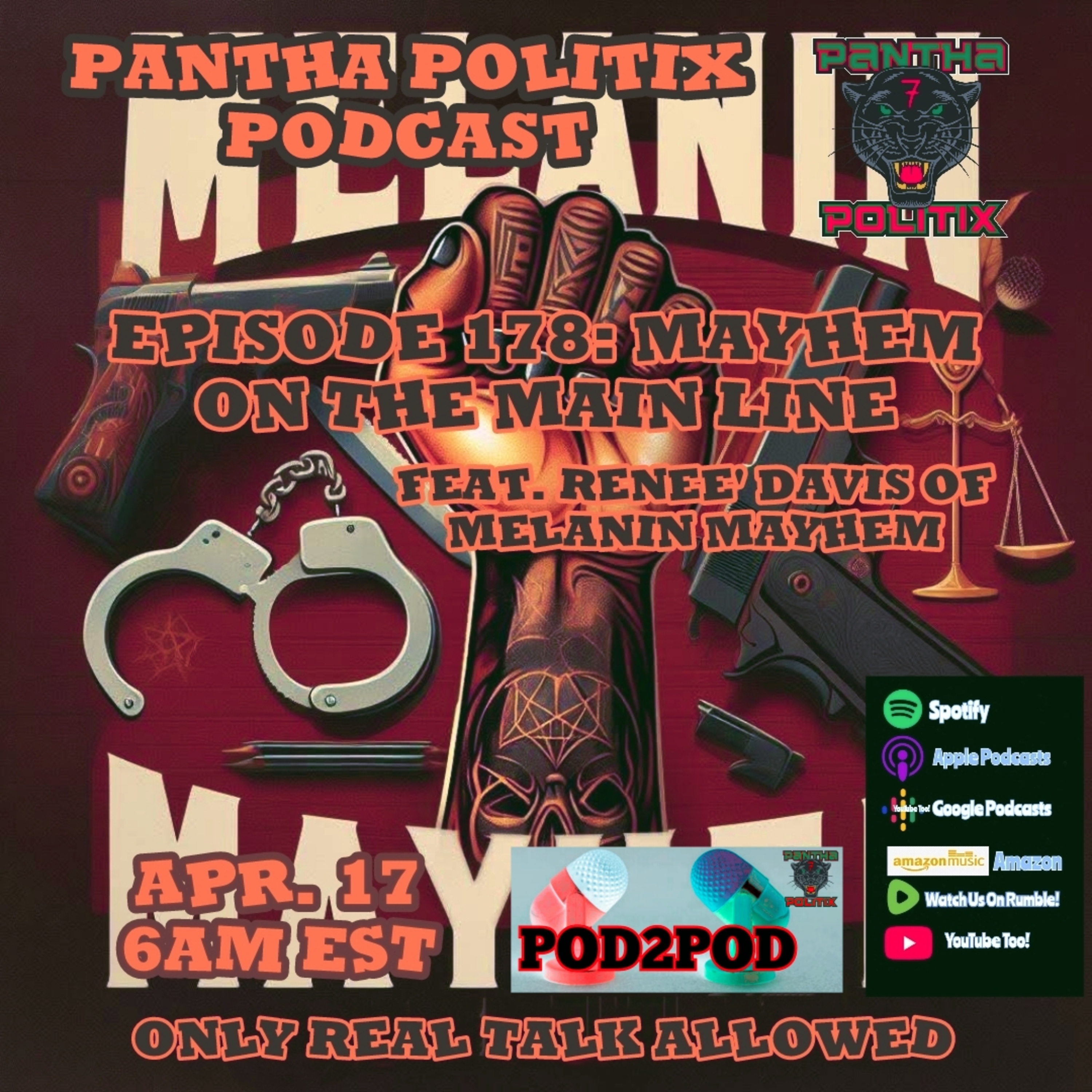 Episode 178: Mayhem On The Main Line feat. Renee' Davis of Melanin Mayhem Podcast