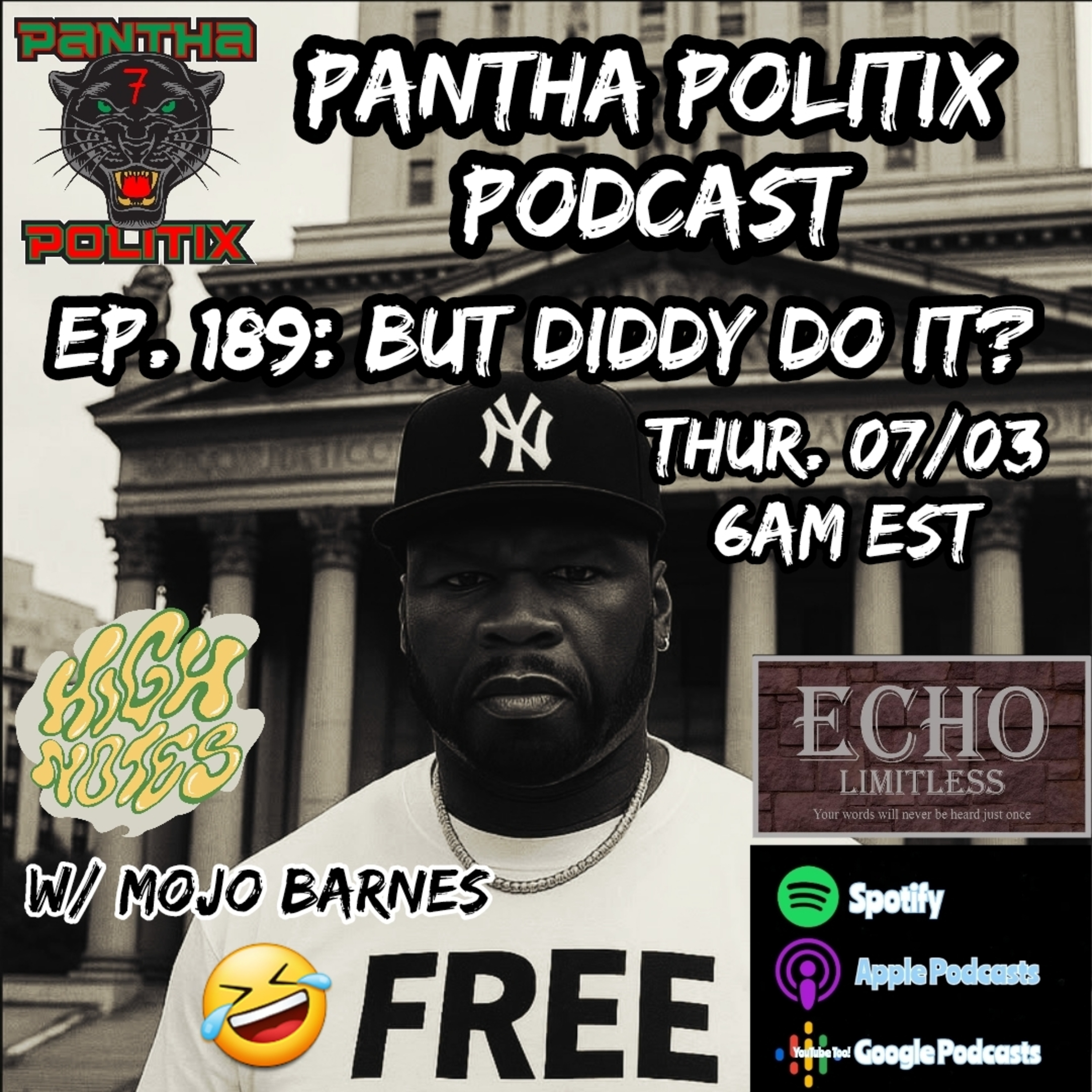 Episode 189: But Diddy Do It?