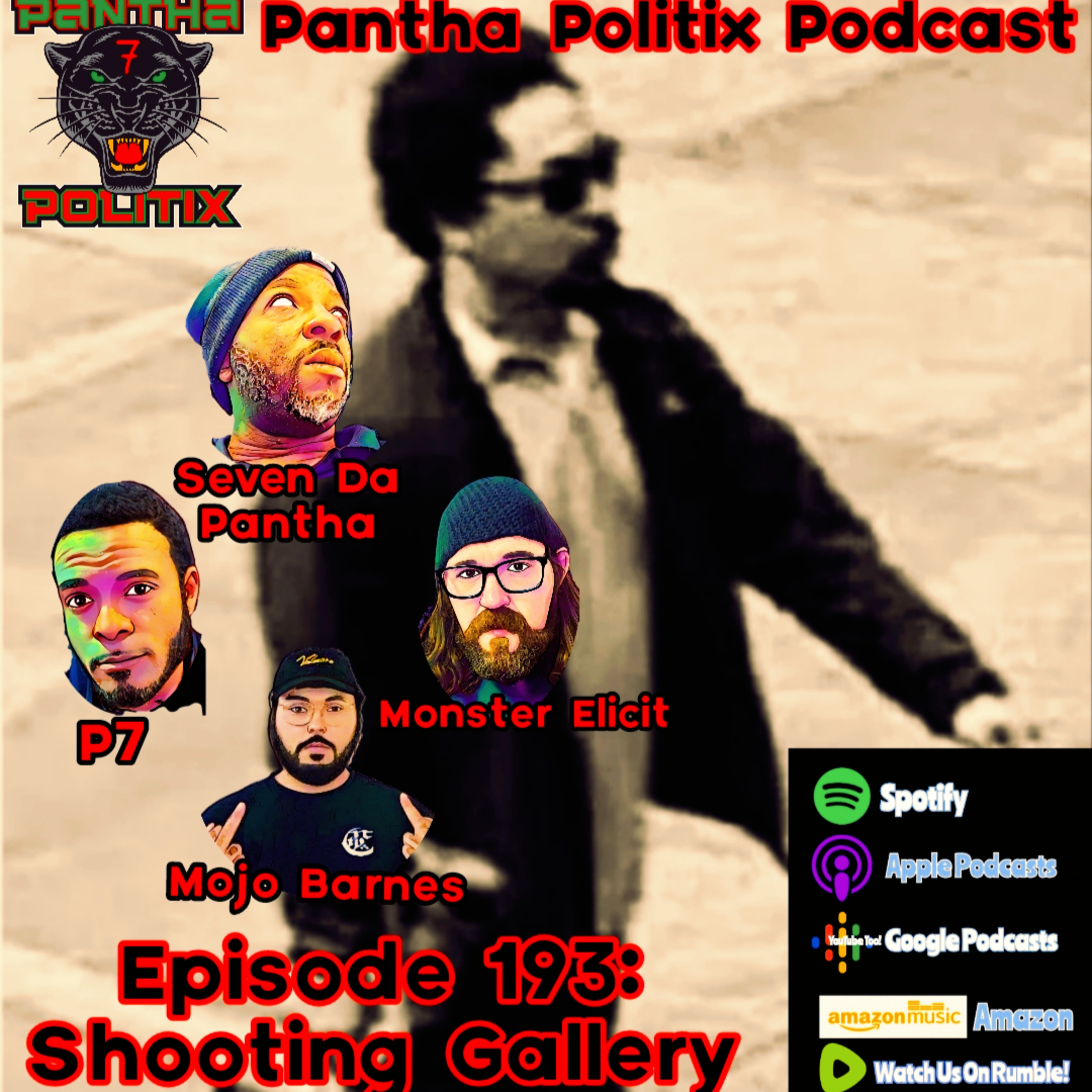 Episode 193: Shooting Gallery