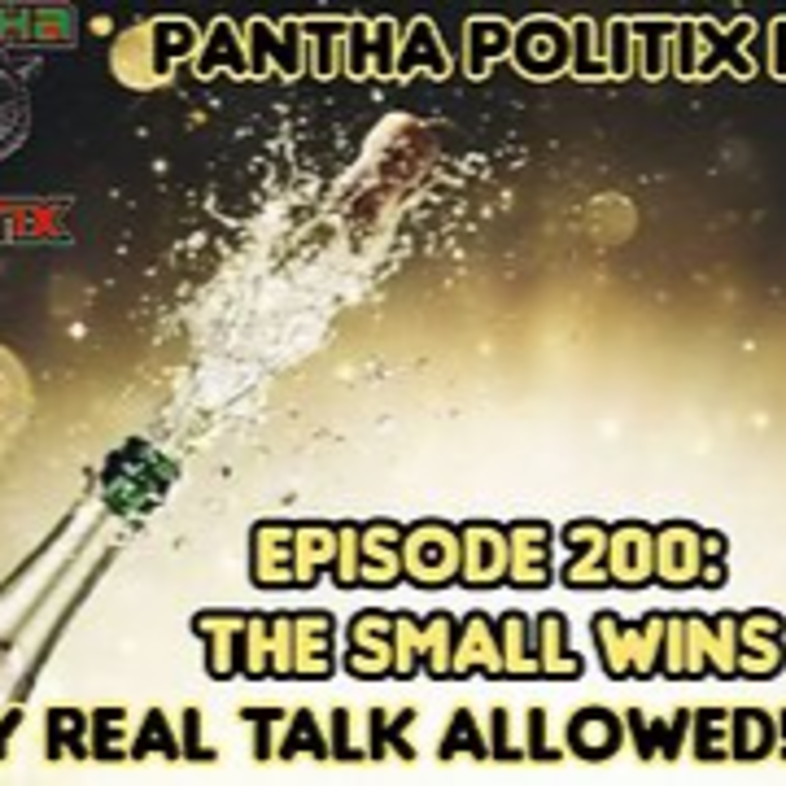 Episode 200: The Small Wins
