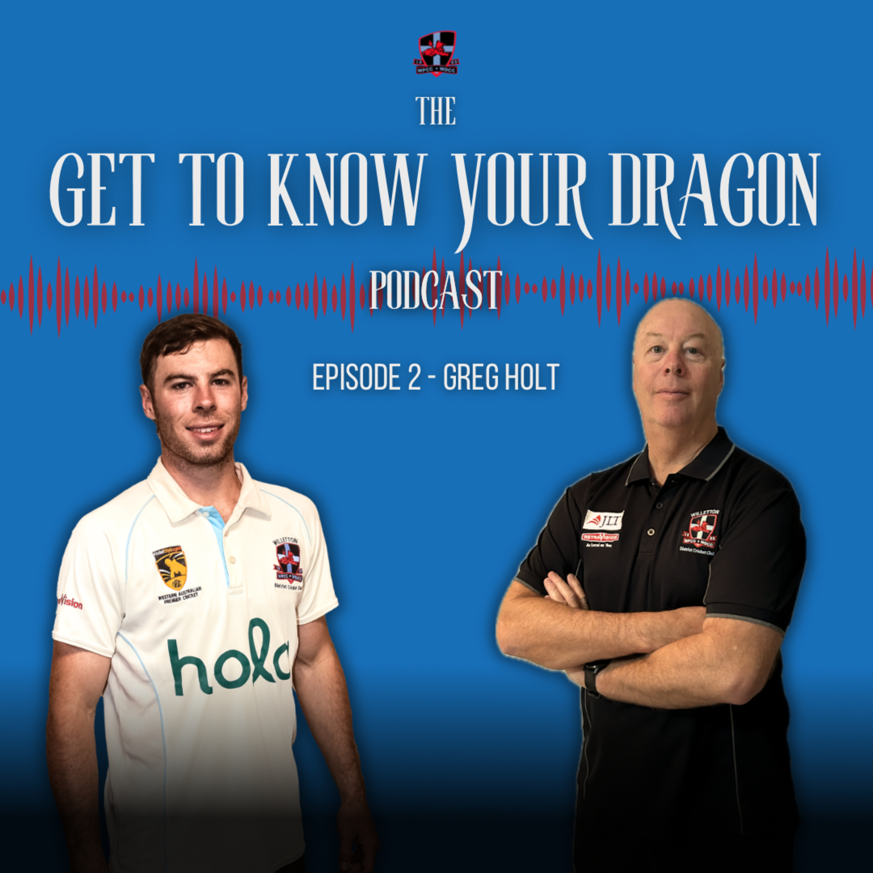 Get to Know Your Dragon - Episode 2 - Greg Holt