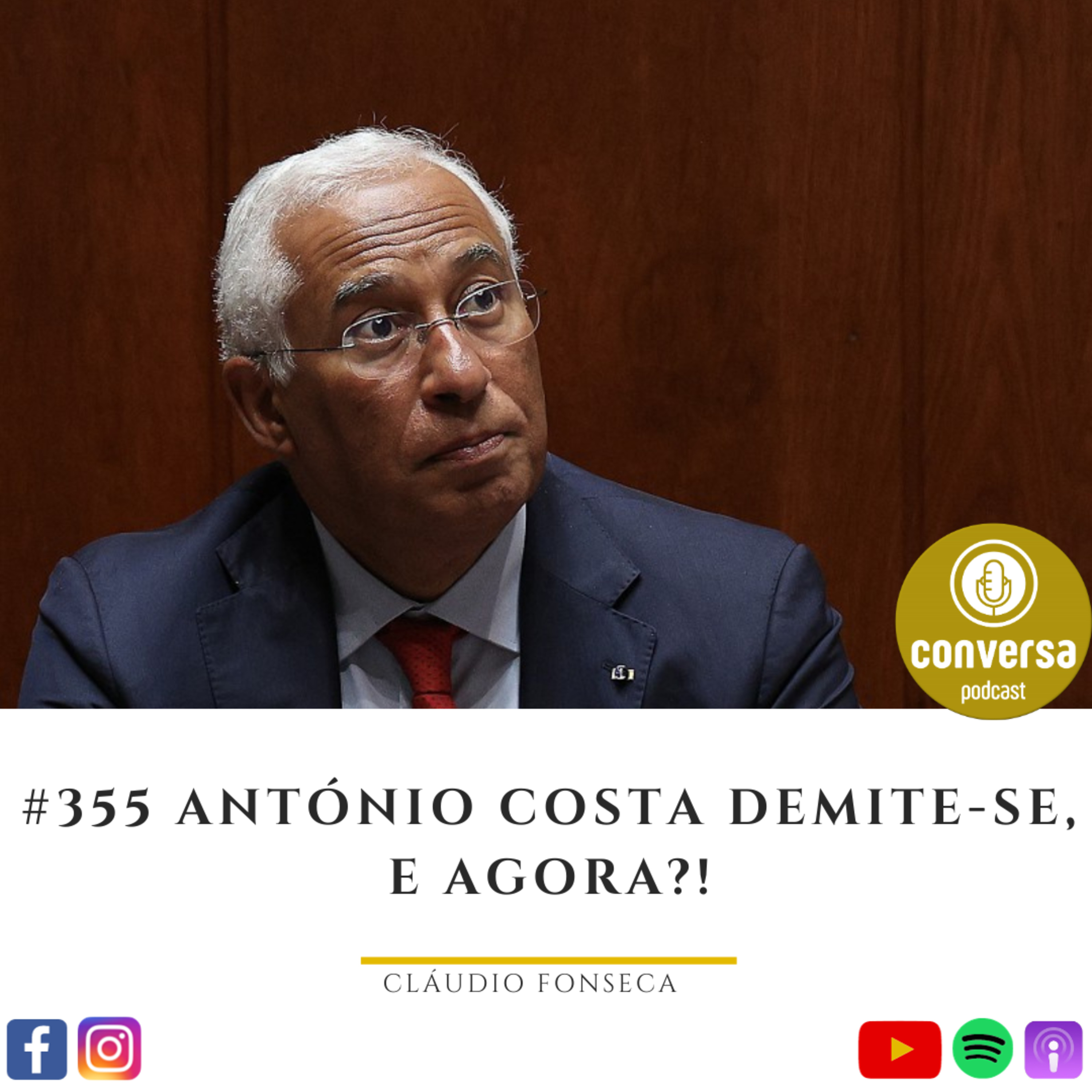 #355 António Costa Demite-se, e agora?!