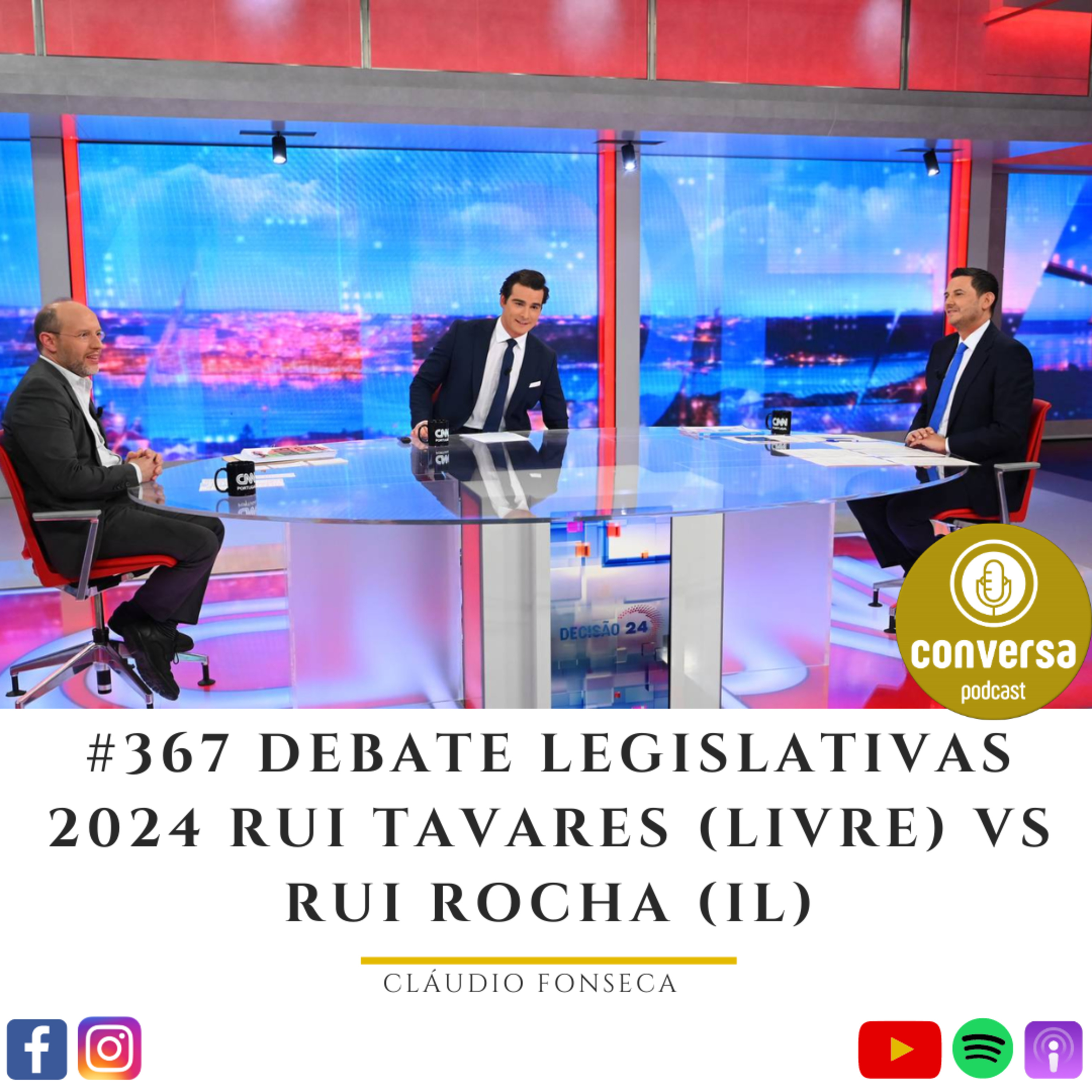 #367 Debate Legislativas 2024 Rui Tavares (LIVRE) VS Rui Rocha (IL)