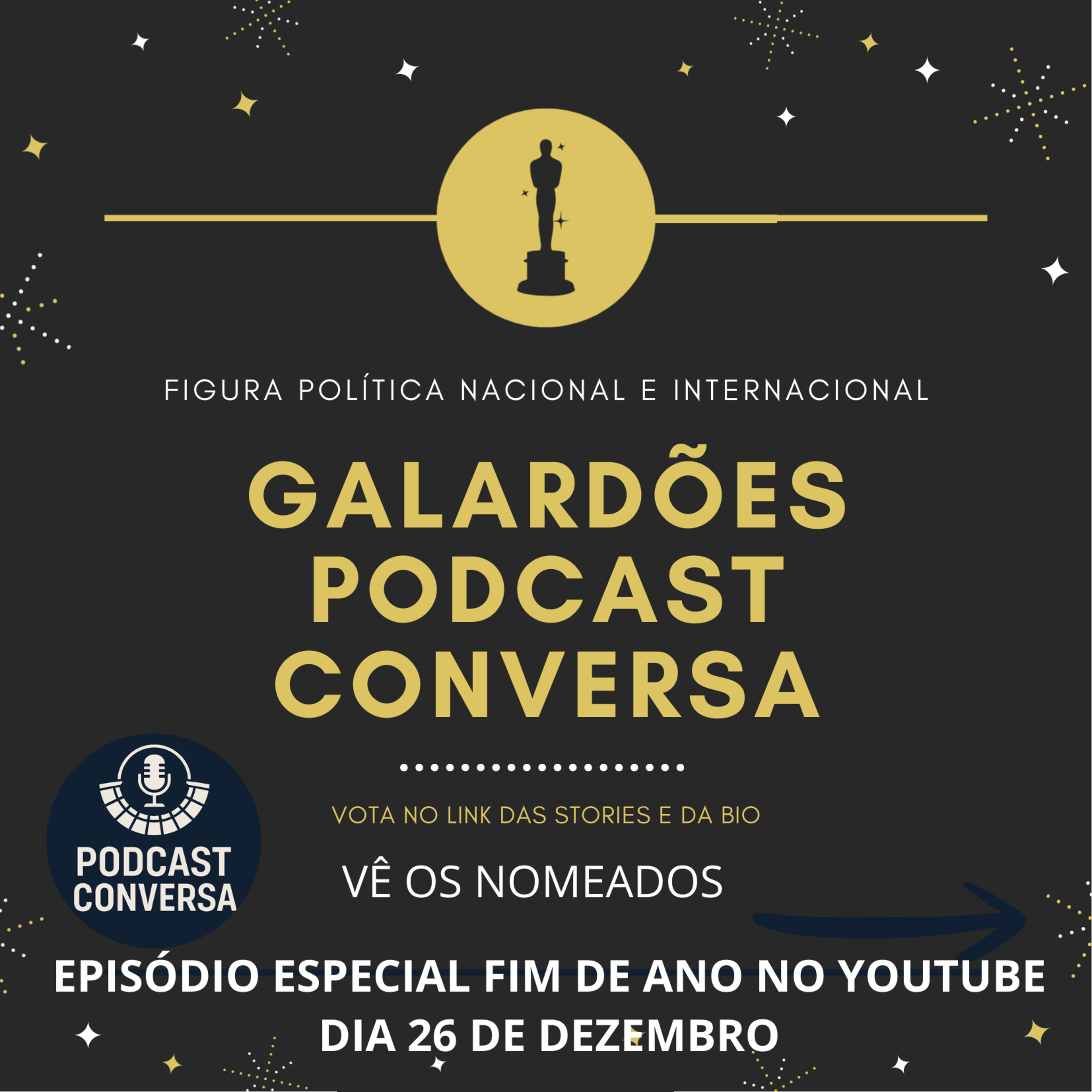 VOTA NOS GALARDÕES - EPISÓDIO DIA 26 DE DEZEMBRO - 21H NO YOUTUBE episode artwork