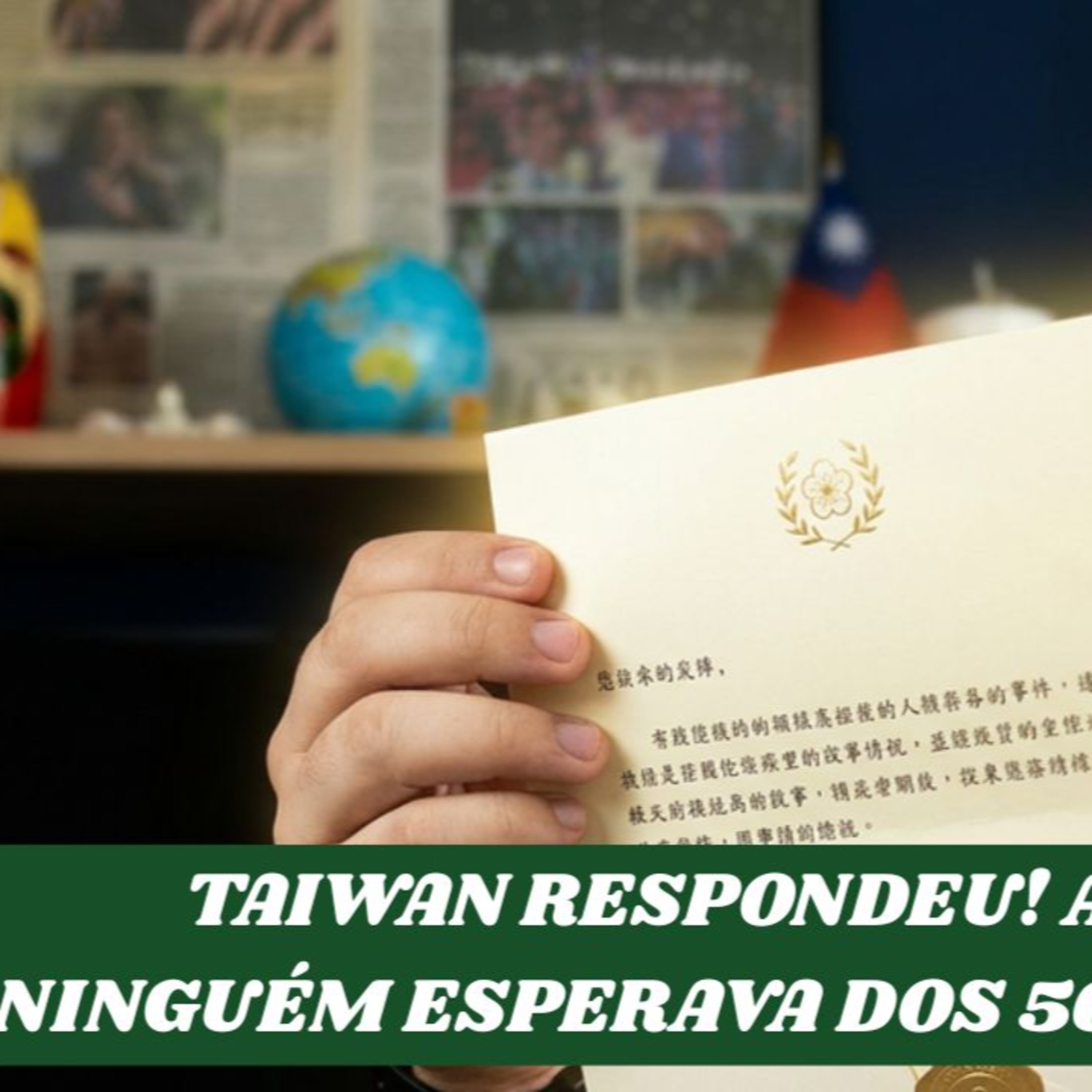 Taiwan respondeu! A resposta que ninguém esperava dos 50 líderes mundiais episode artwork