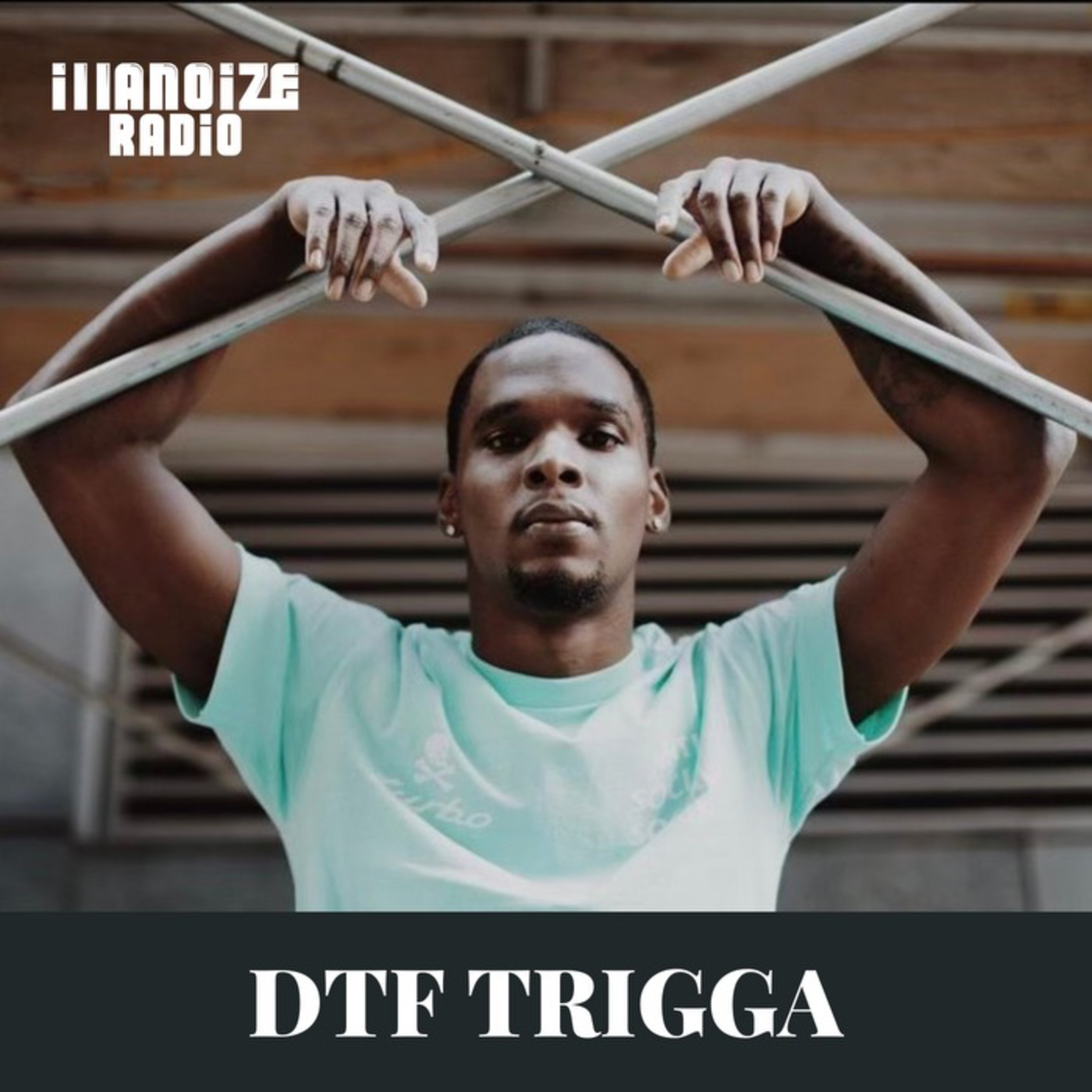 DTF Trigga Talks Fatherhood Impacting His Lifestyle, Personal Evolution and Creating Even Better Music | iLLANOiZE Radio episode artwork