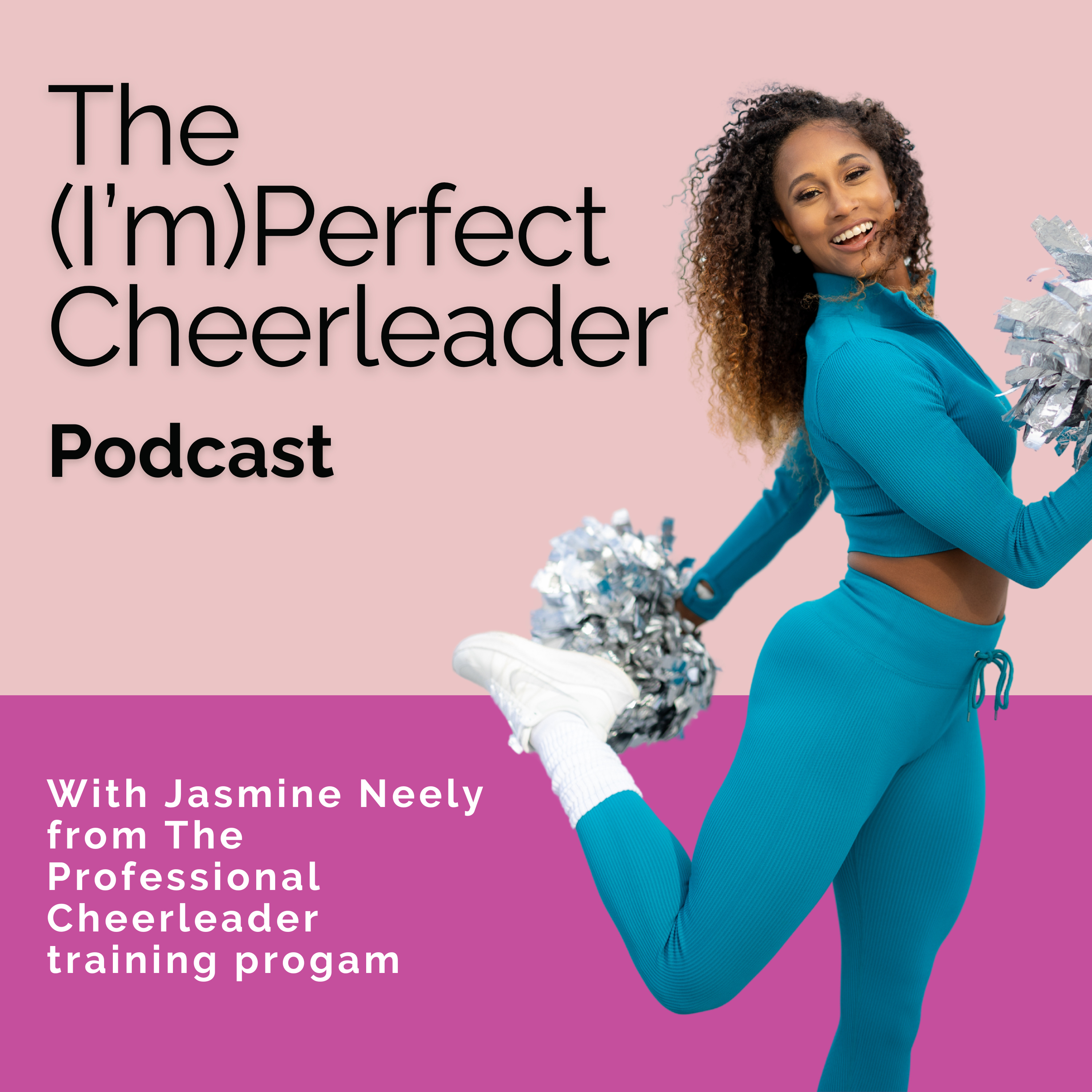 The (Im)Perfect Cheerleader Podcast