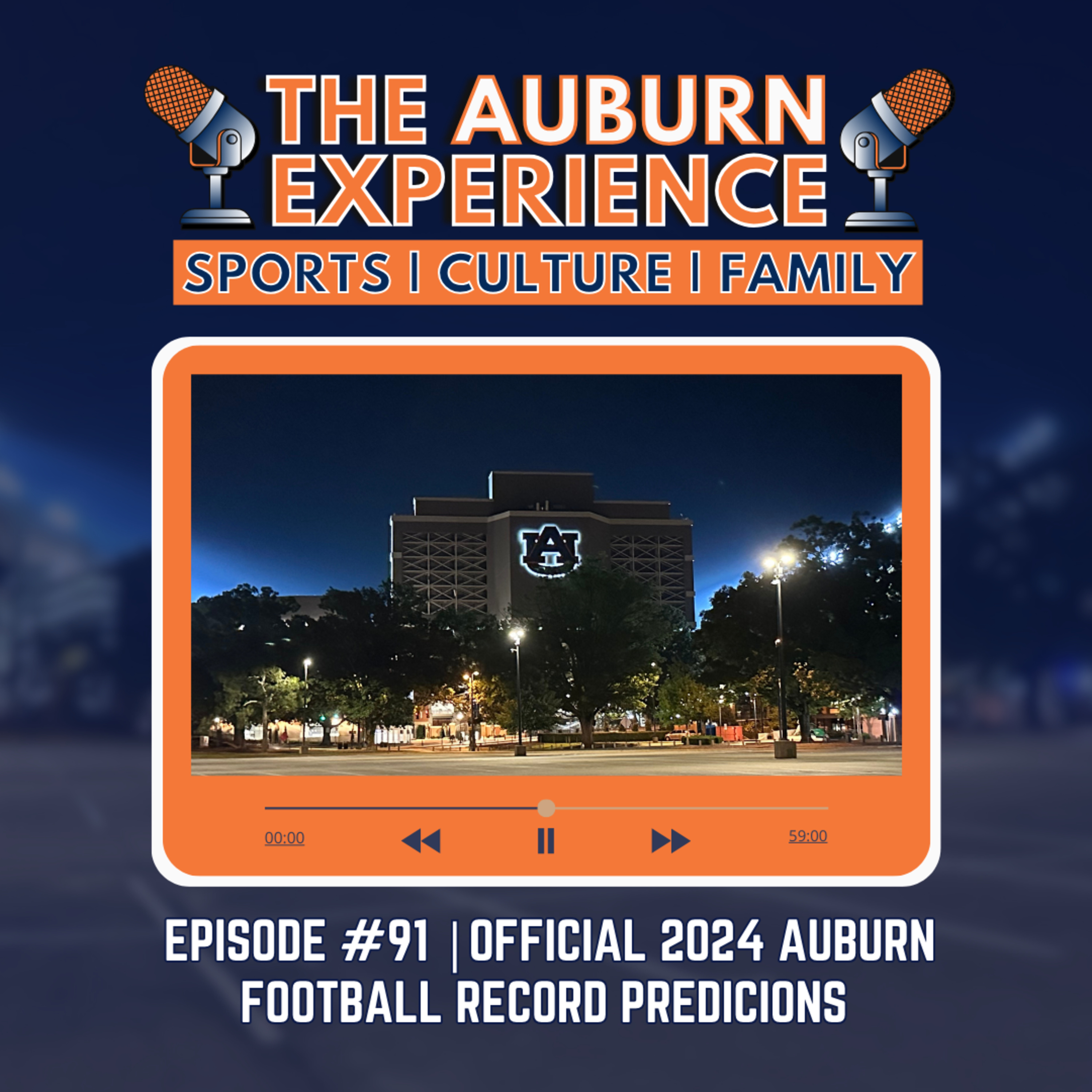 The Auburn Experience #91 | Official 2024 Auburn Football Record Predictions  episode artwork