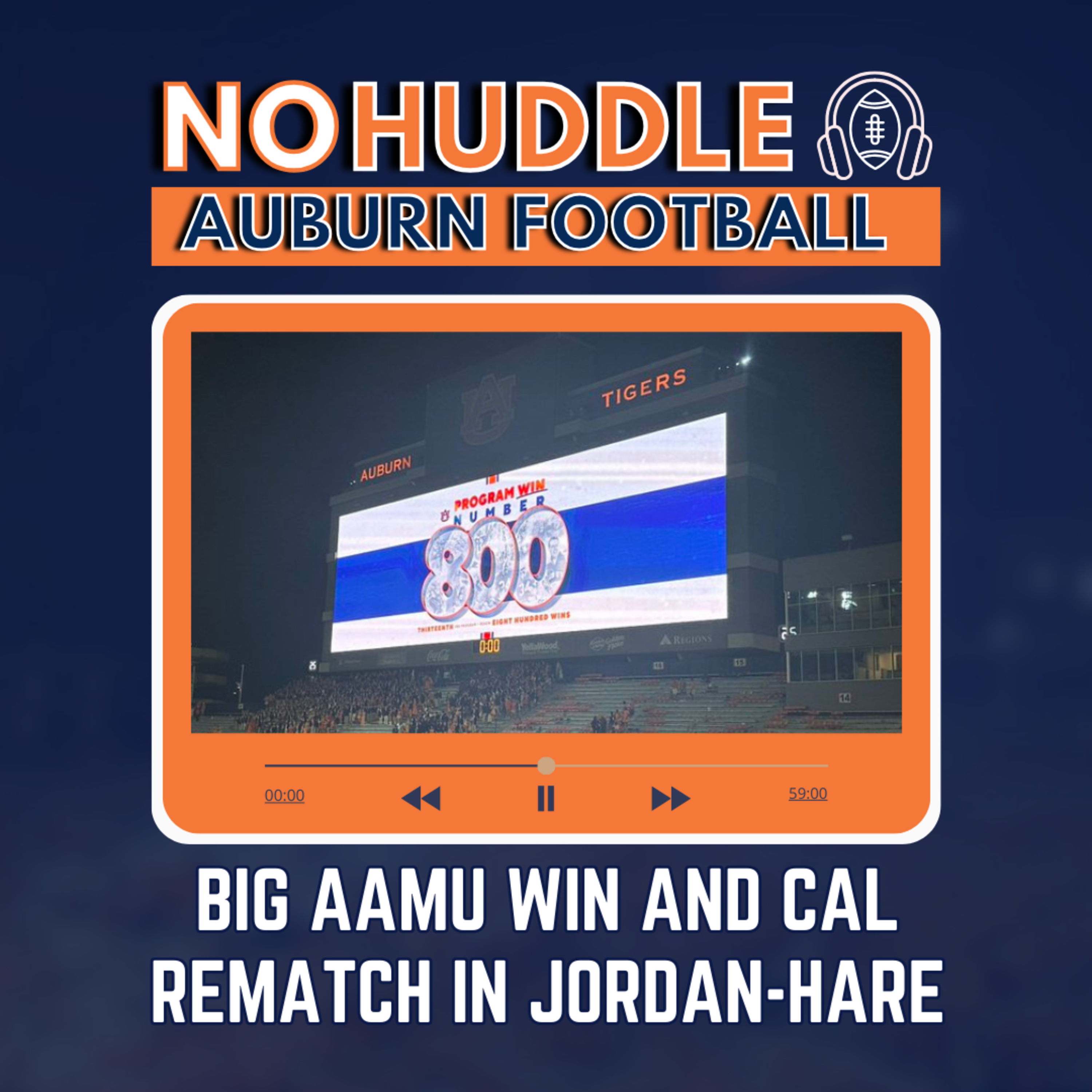 Big AAMU Win and Cal Rematch in JHS | Auburn Football Podcast episode artwork
